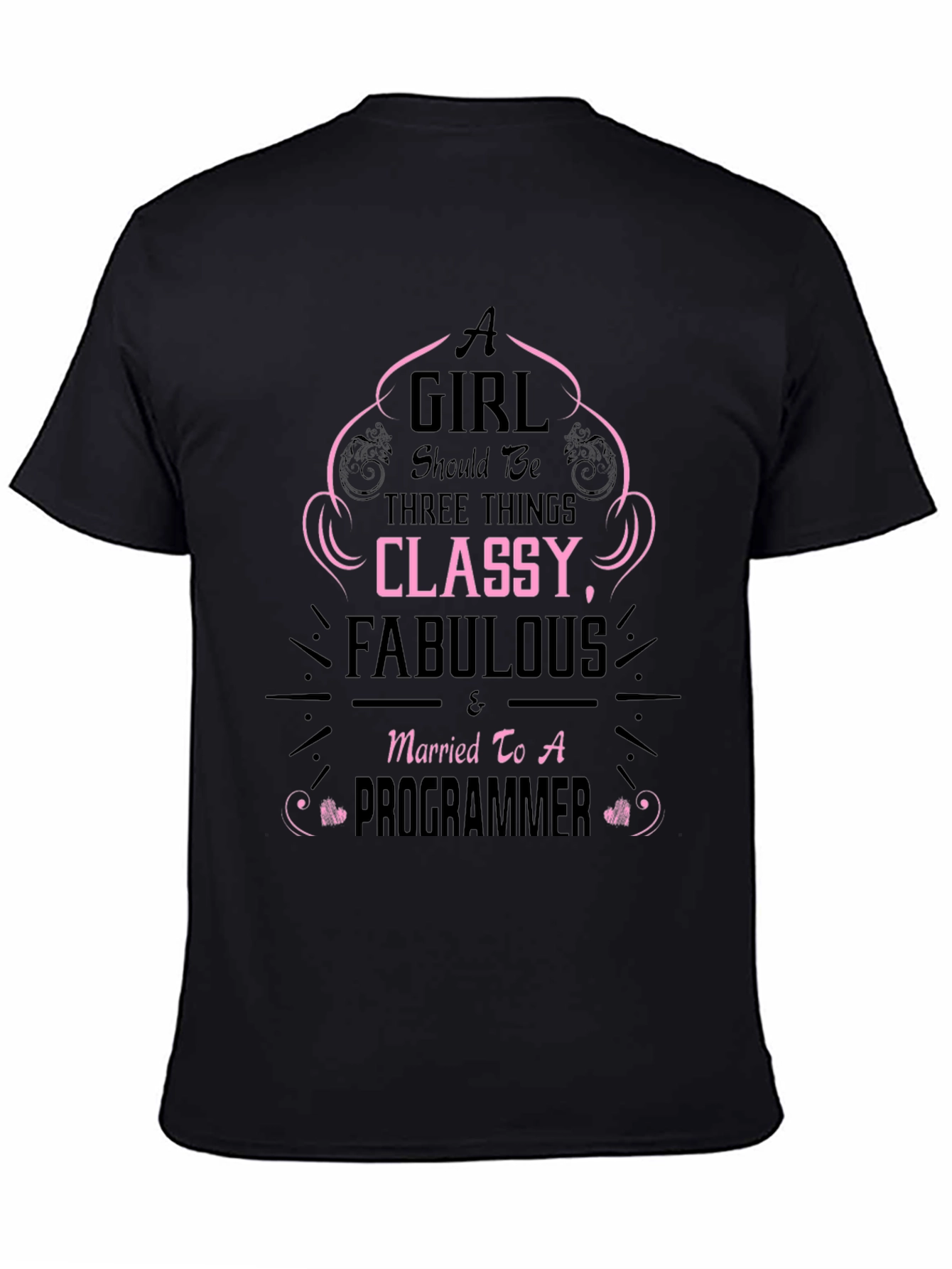 Classy Fabulous Programmer Wife Funny T-Shirt