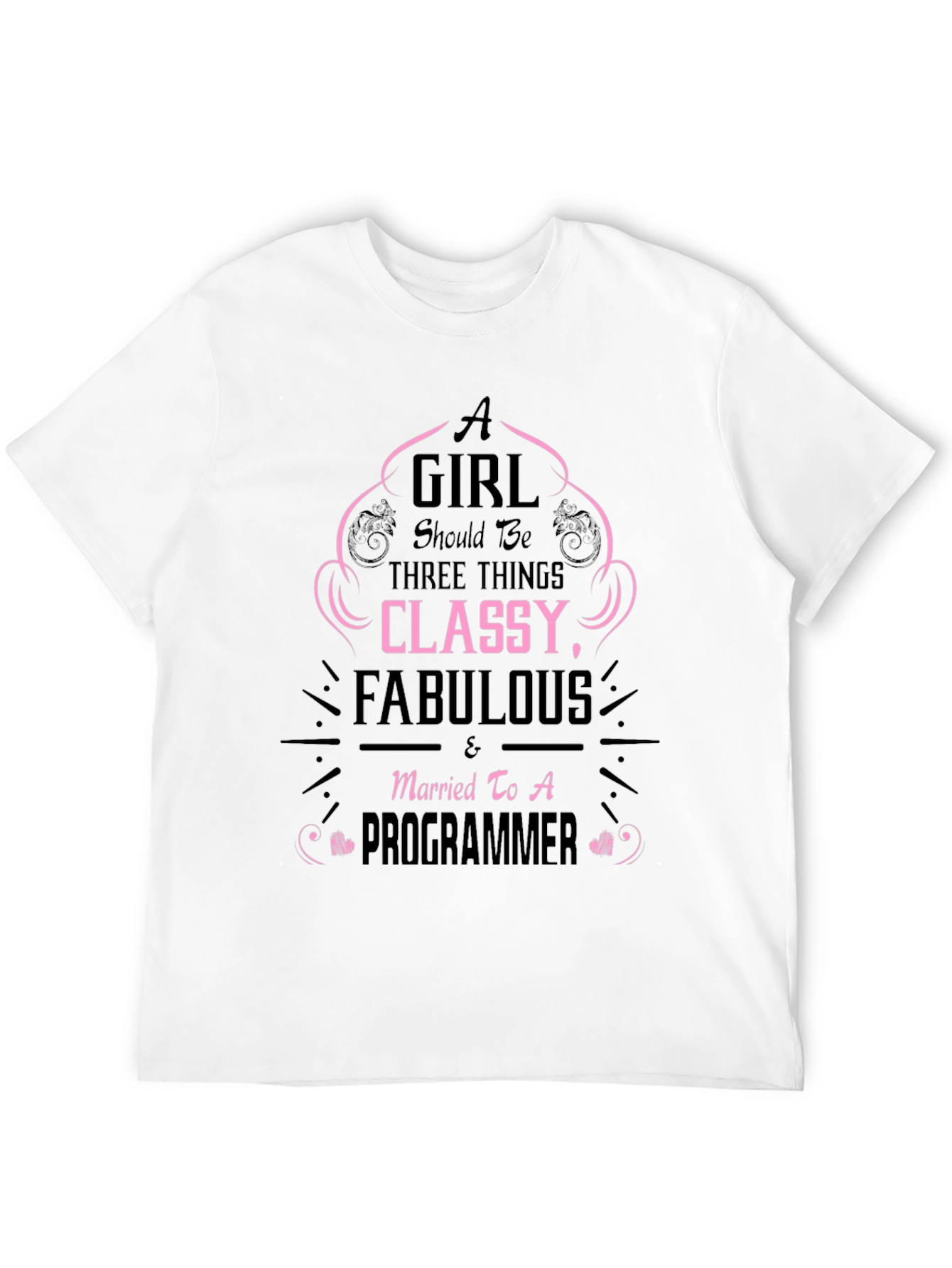 Classy Fabulous Programmer Wife Funny T-Shirt