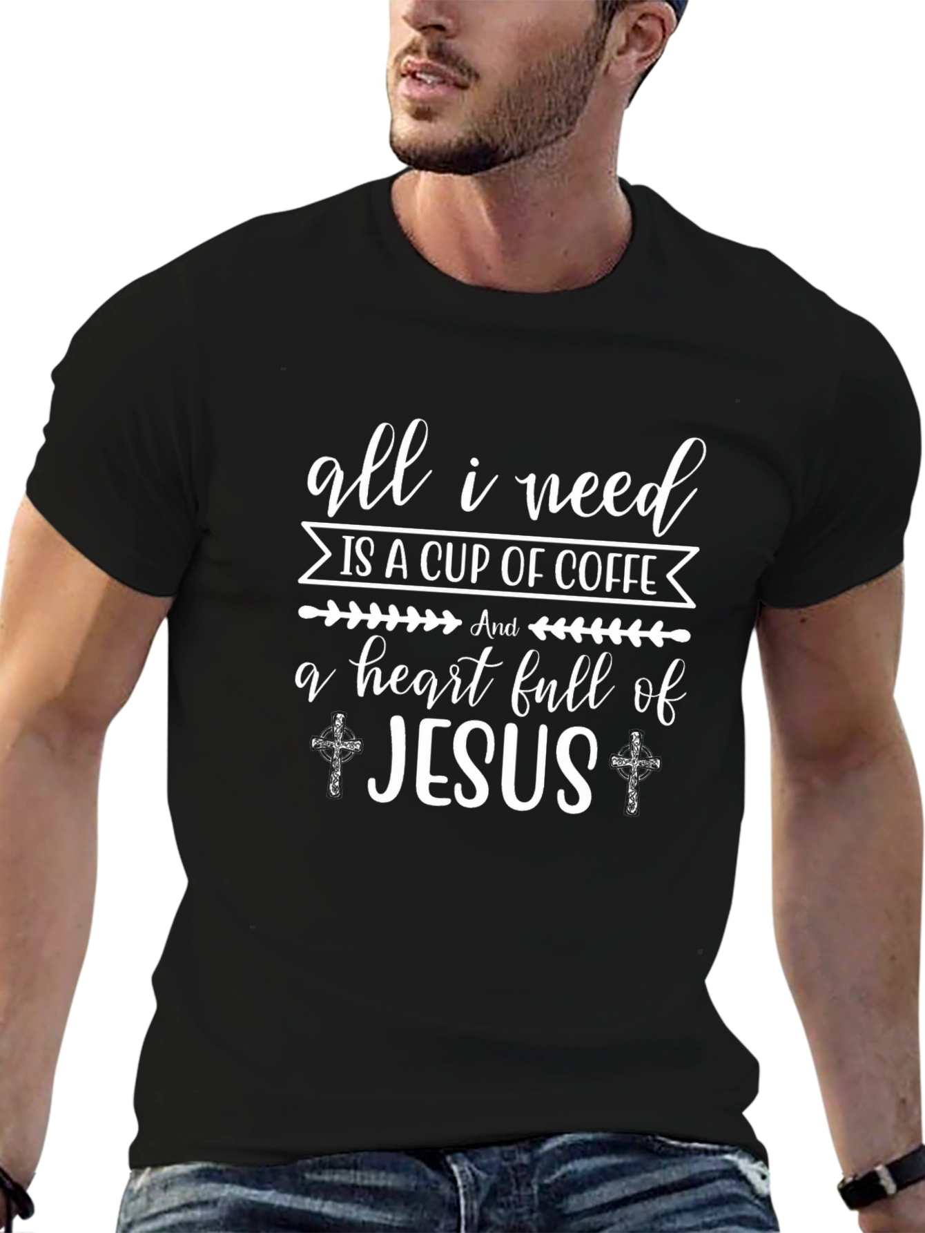 All I Need Coffee and Jesus T-Shirt