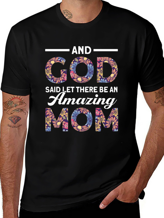 Amazing Mom Floral Graphic T-Shirt