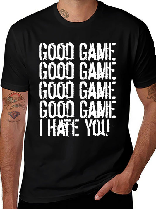 Good Game I Hate You Graphic Tee