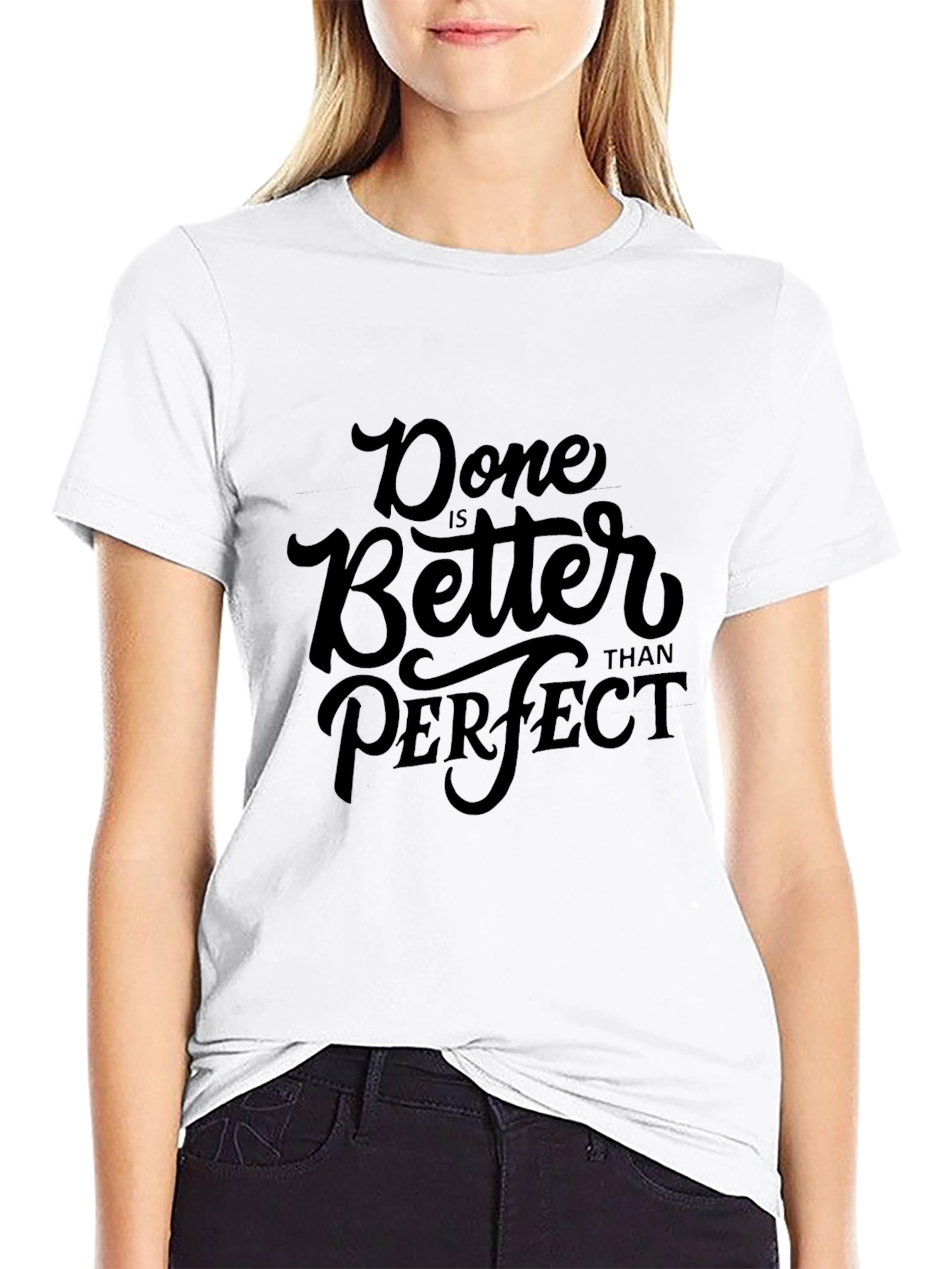 Done is Better Than Perfect Graphic Tee