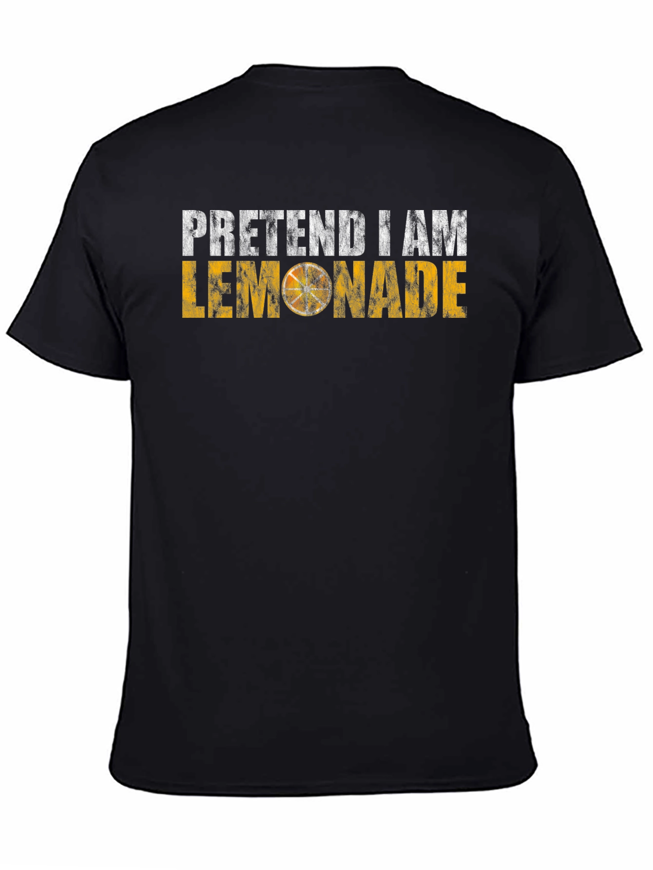 Pretend I Am Lemonade Graphic T-Shirt