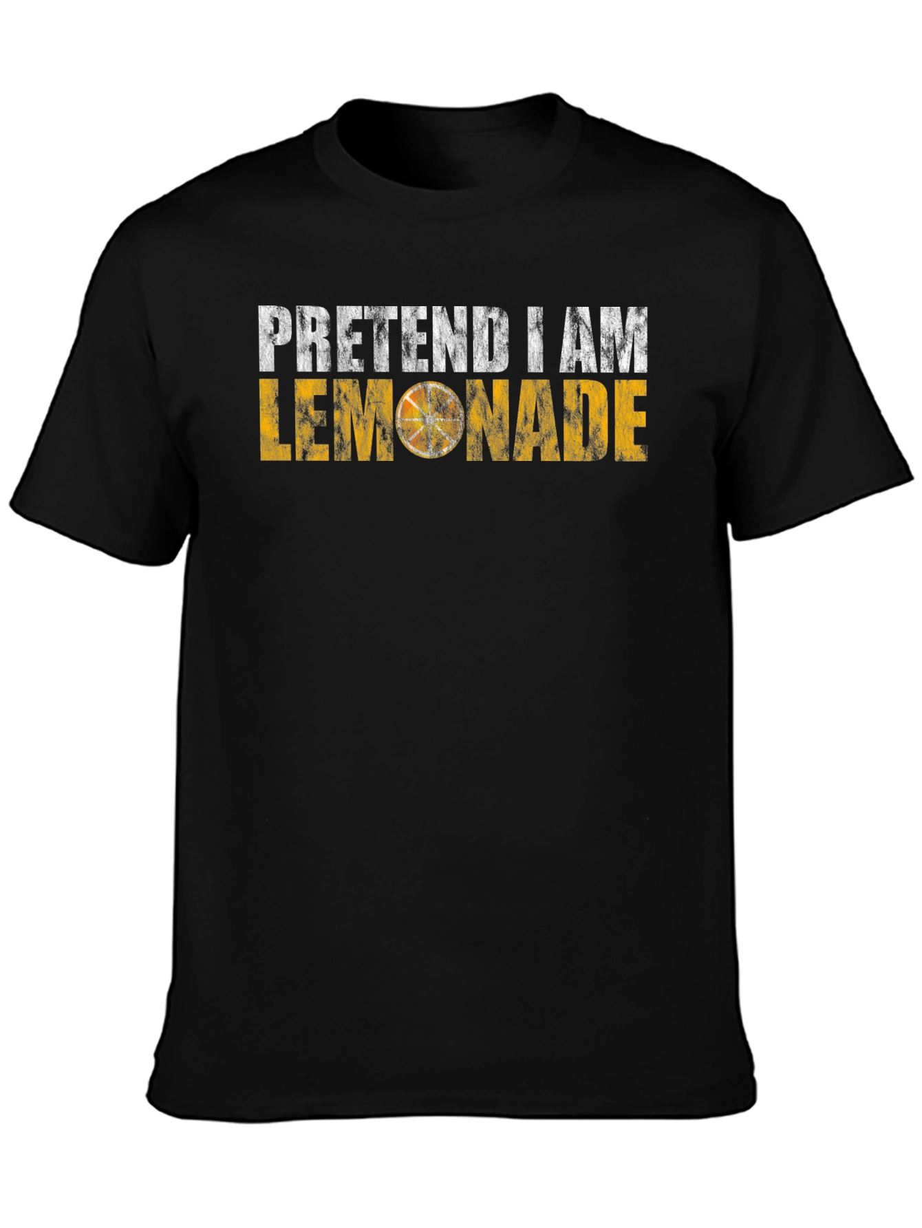 Pretend I Am Lemonade Graphic T-Shirt