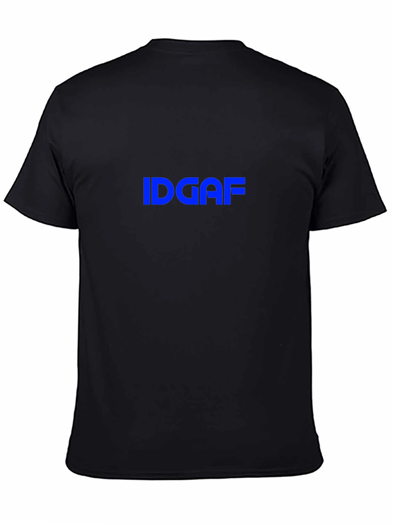 IDGAF Graphic Tee - Black Crew Neck T-Shirt