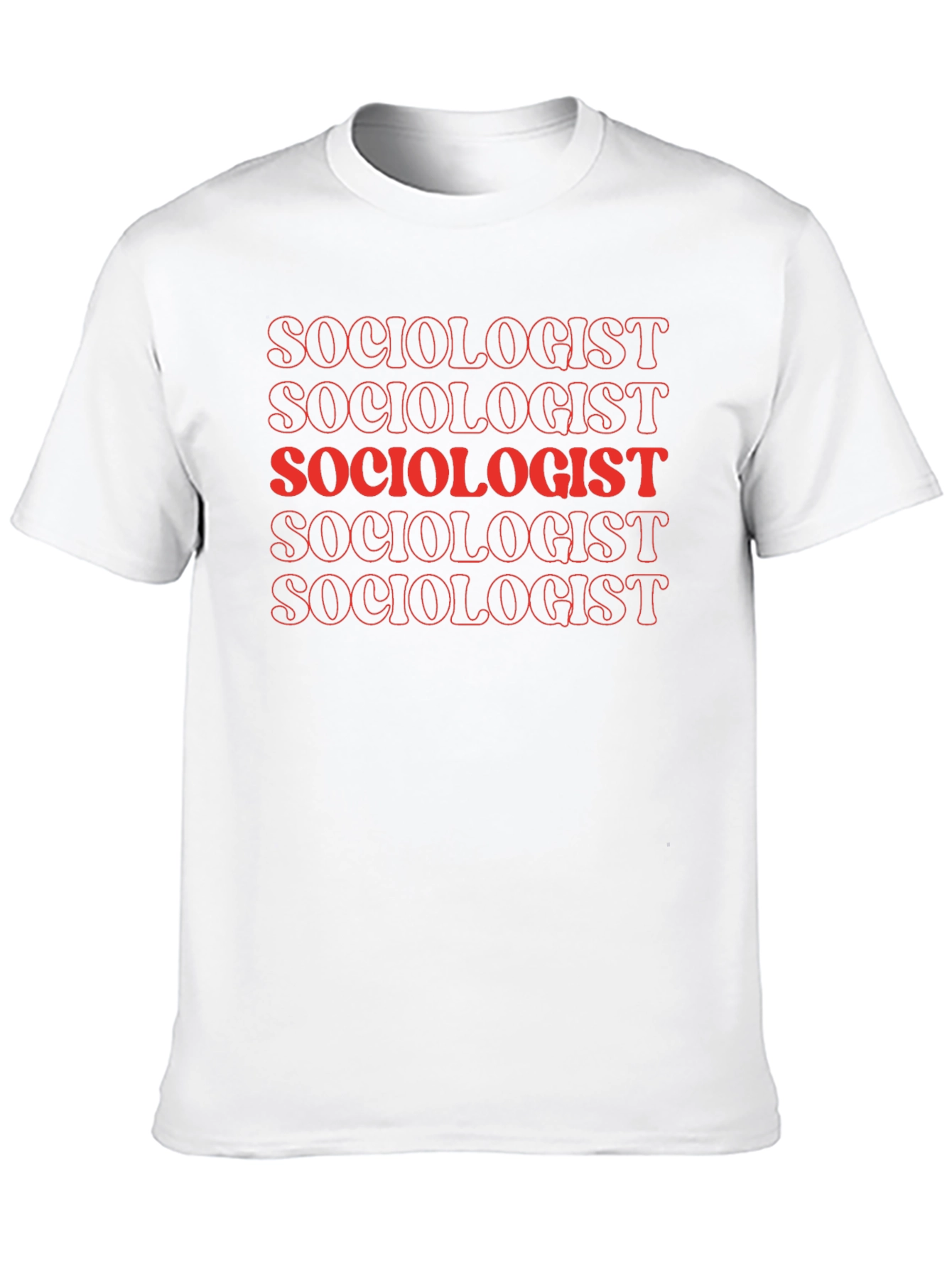 Sociologist Graphic Tee - Cool & Trendy Sociology T-Shirt