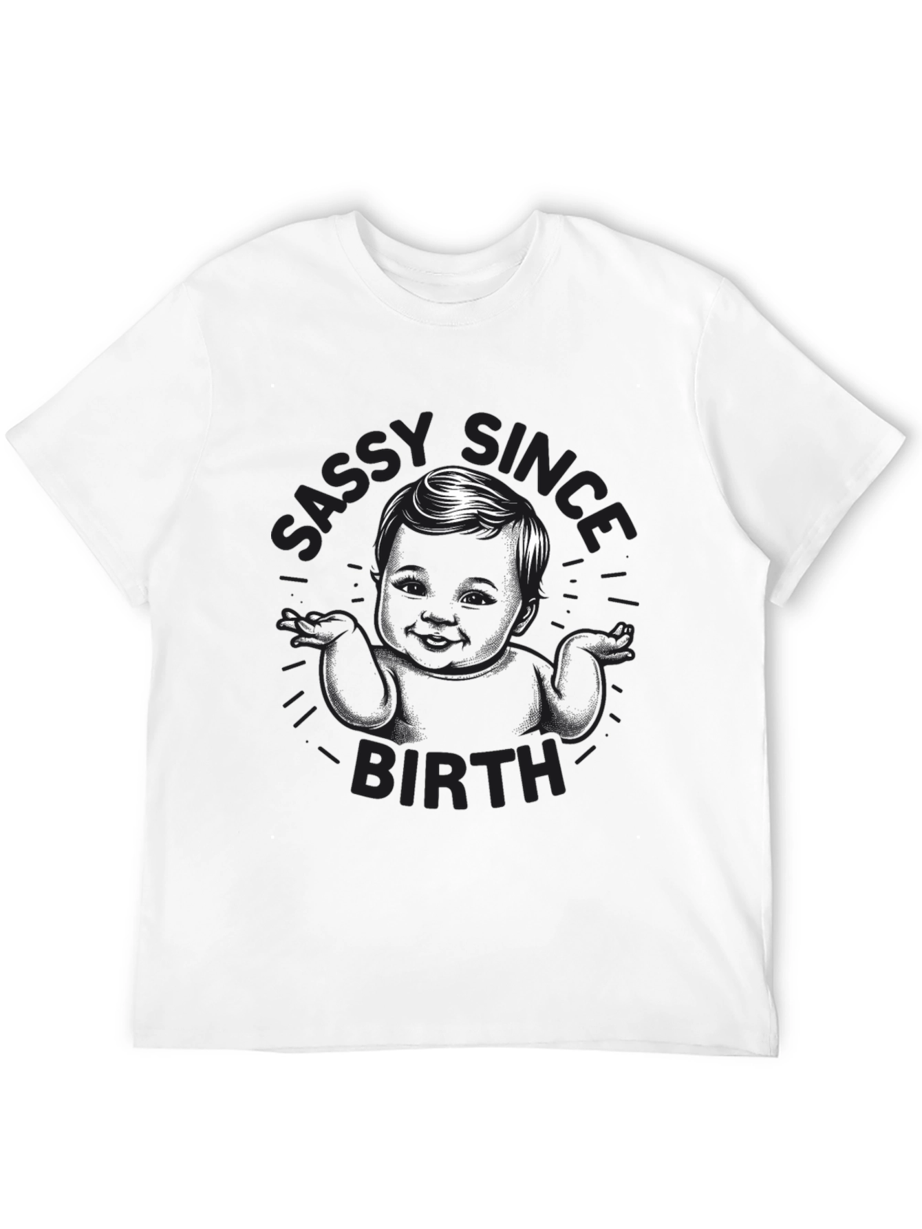 Sassy Since Birth Graphic T-Shirt