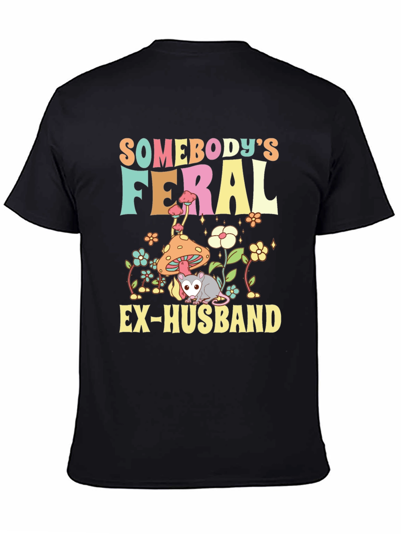 Feral Ex-Husband Graphic Tee