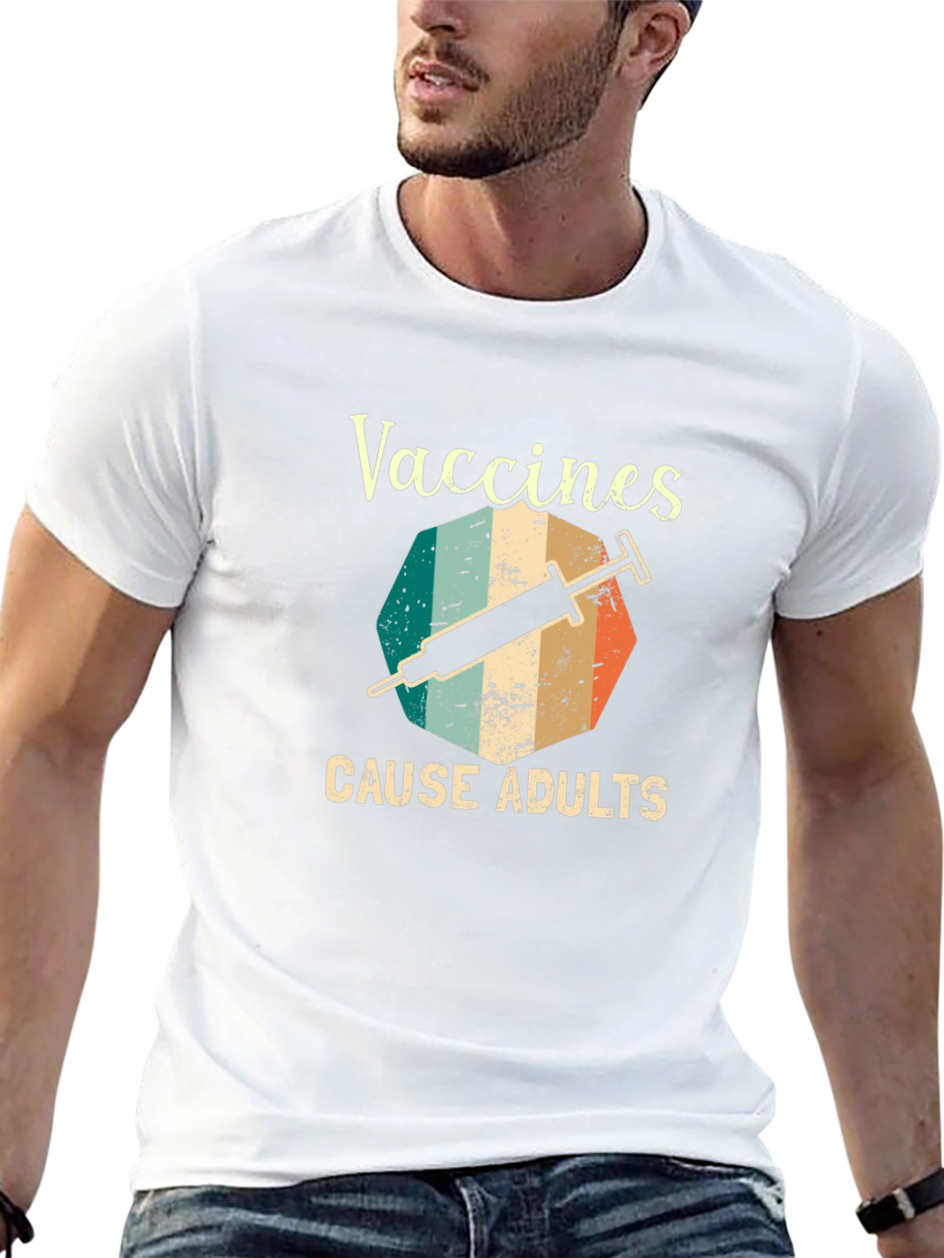Vaccines Cause Adults Graphic T-Shirt