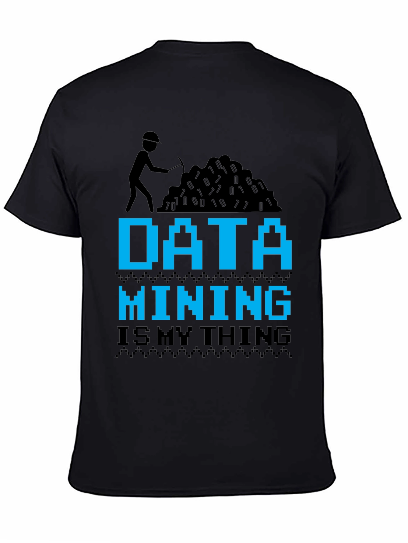 Data Mining T-Shirt - Programmer Funny Tee