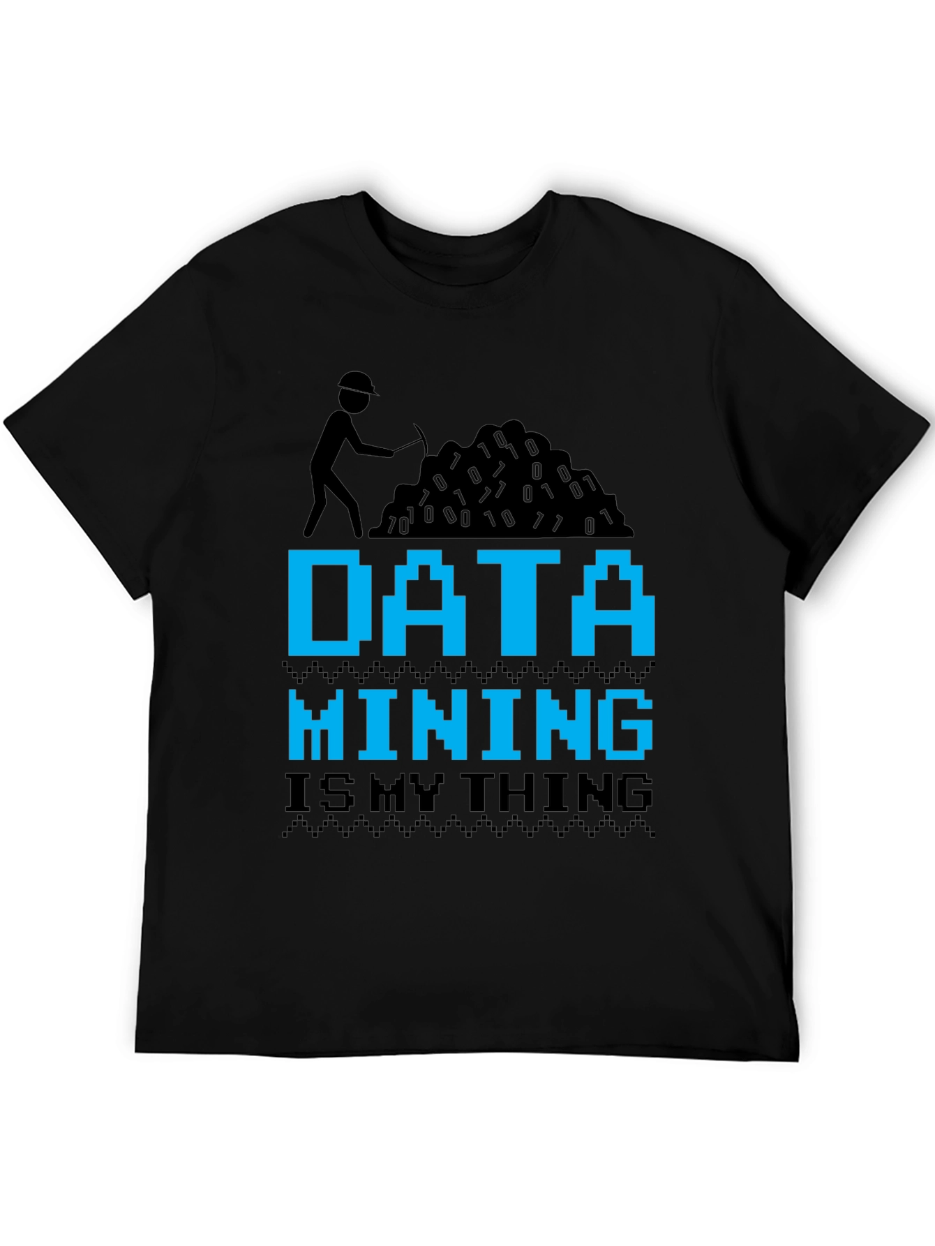 Data Mining T-Shirt - Programmer Funny Tee