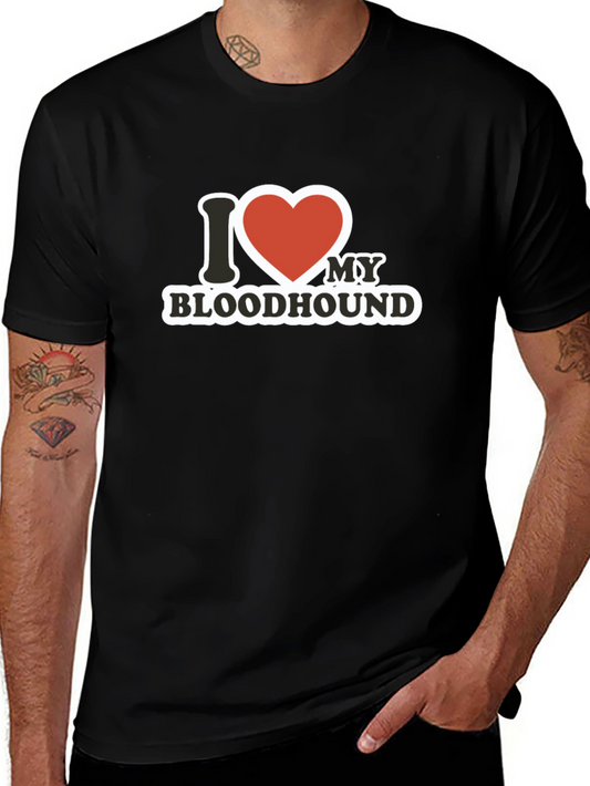I Love My Bloodhound T-Shirt - Black