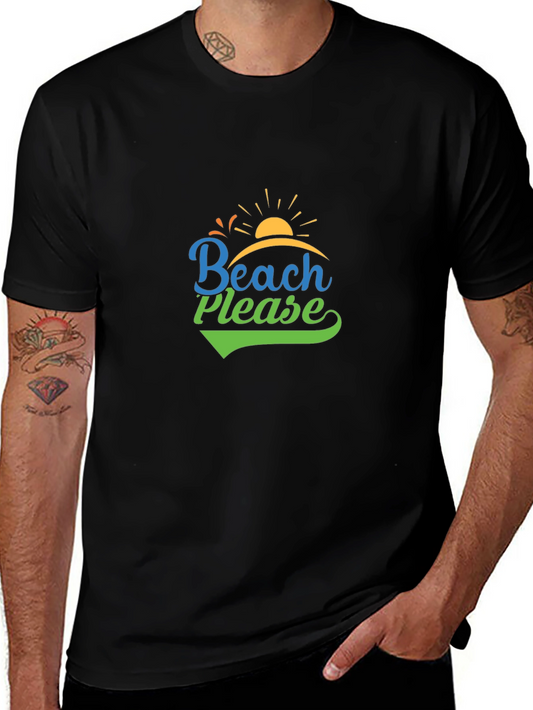 Beach Please T-Shirt - Relaxed Vacation Tee