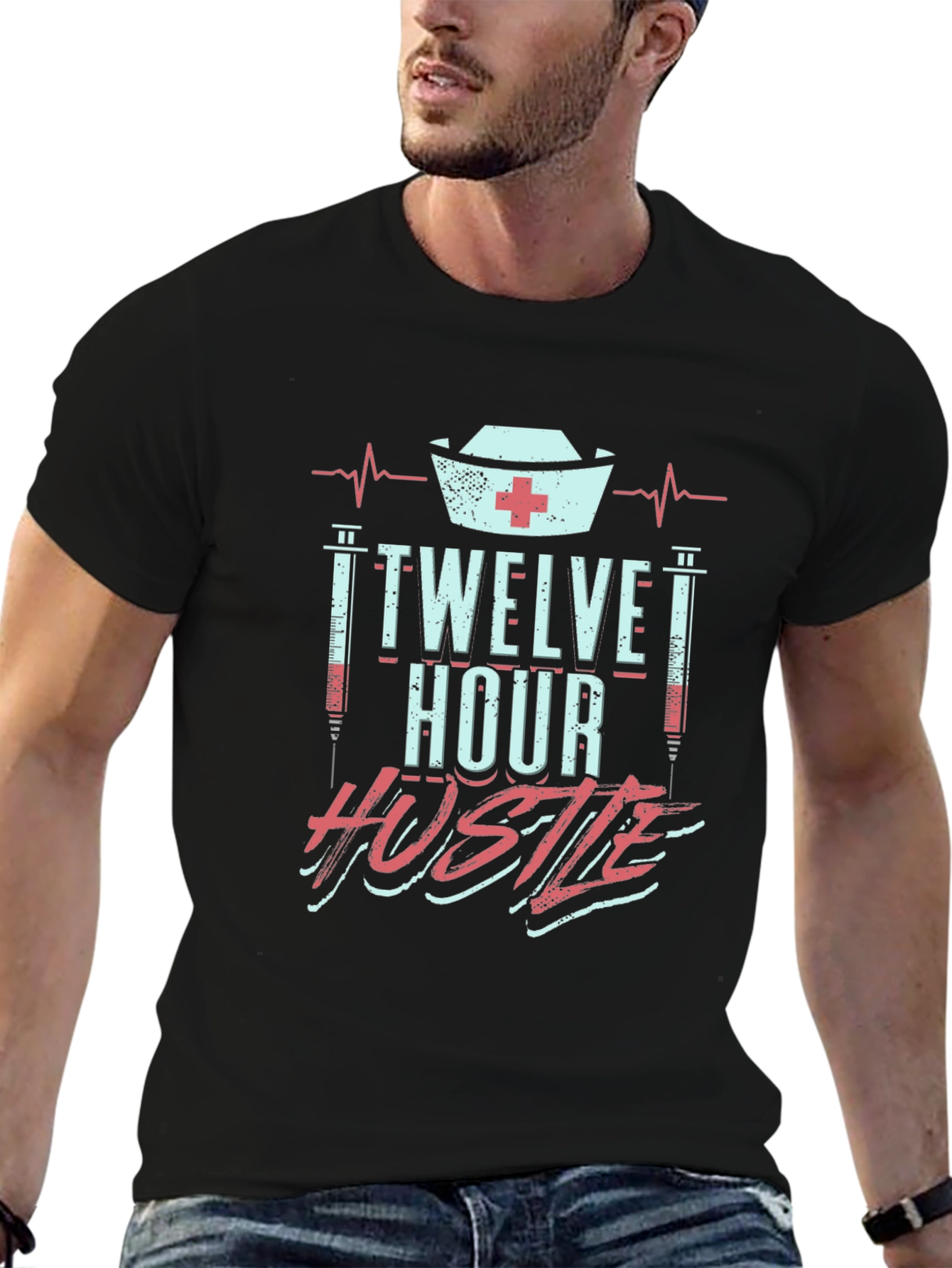 Twelve Hour Hustle Graphic T-Shirt for Nurses
