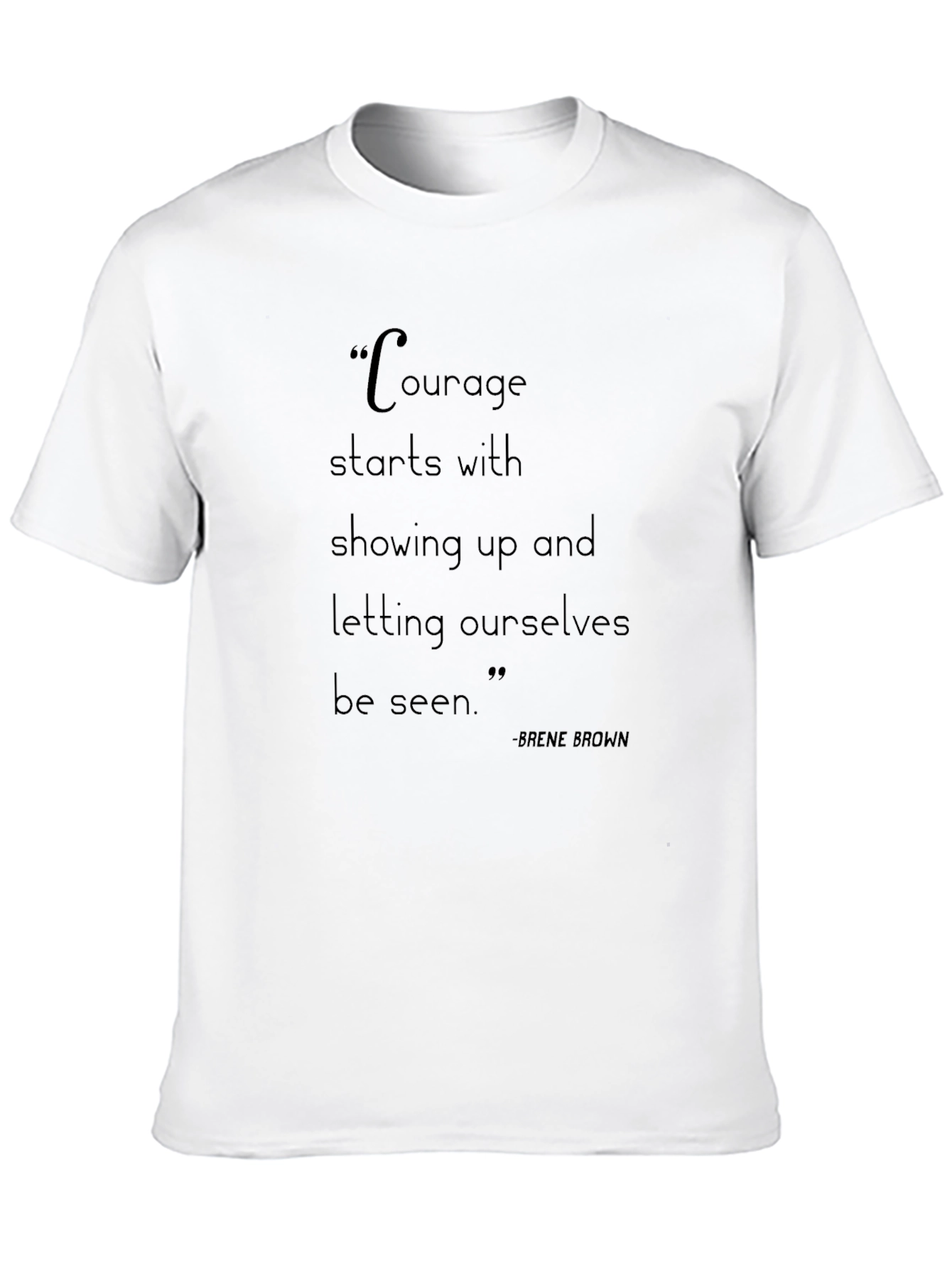 Motivational Courage T-Shirt