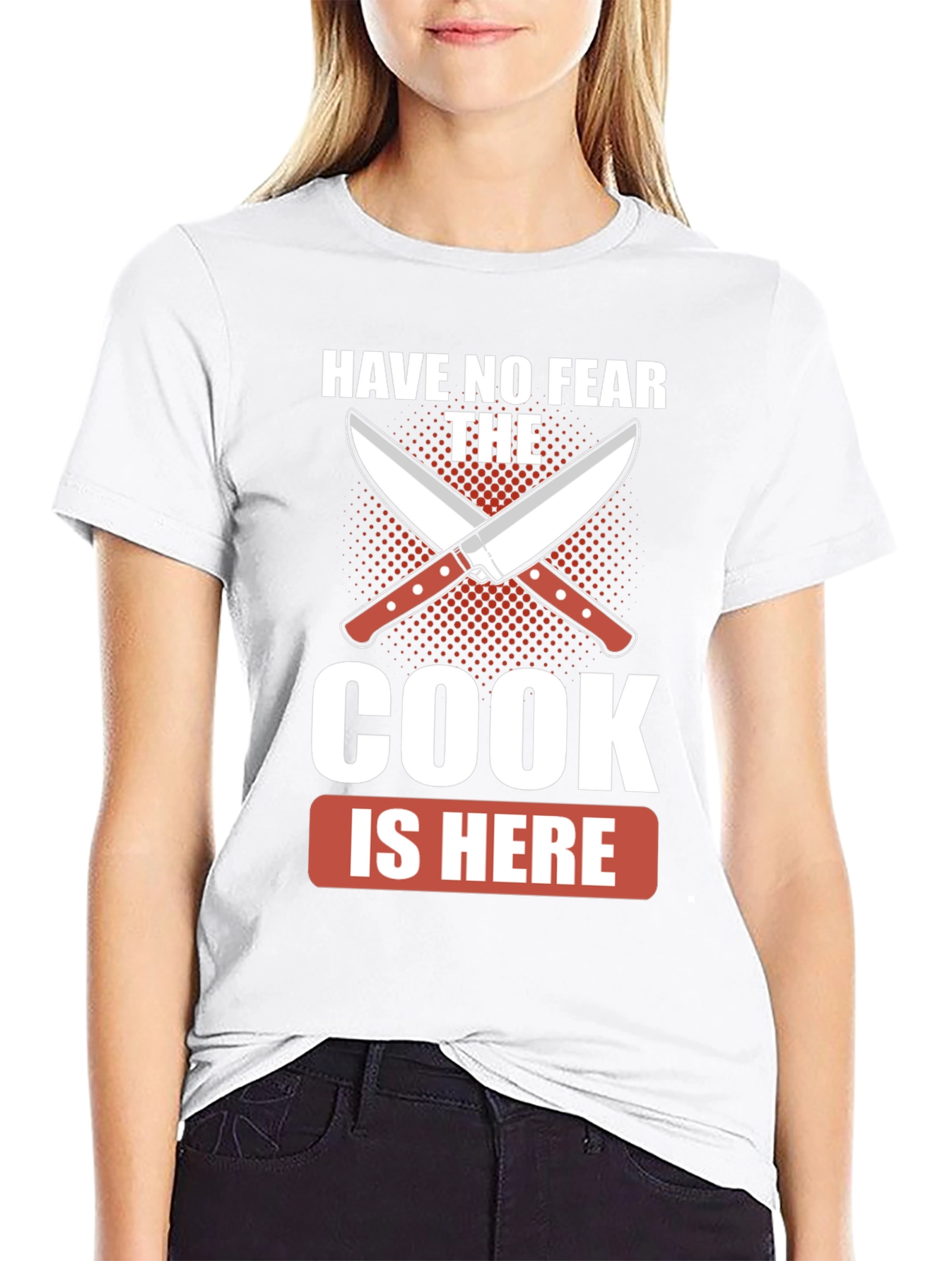 Have No Fear The Cook Is Here Black T-Shirt