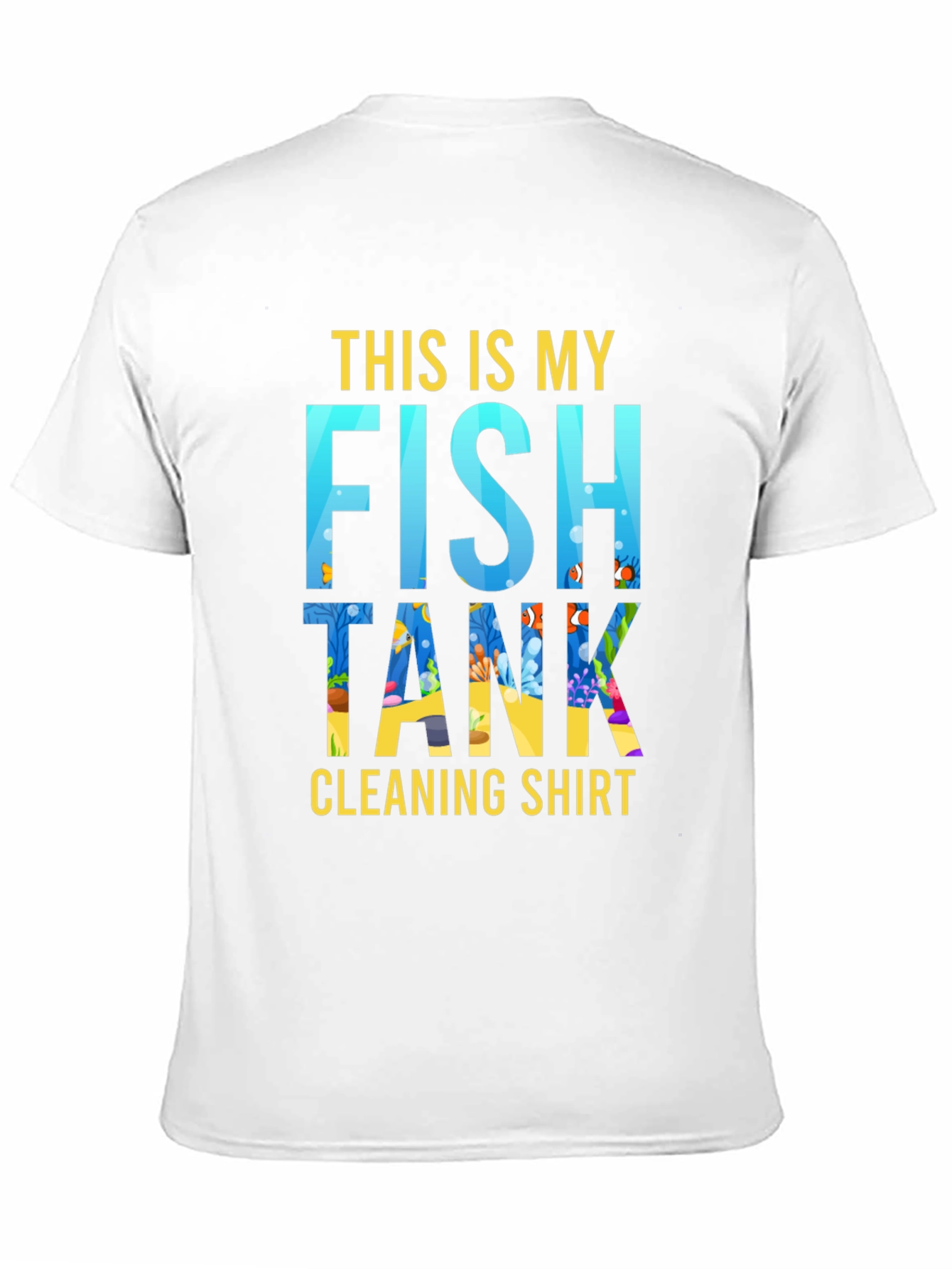 Funny Fish Tank Cleaning Shirt for Aquarium Lovers