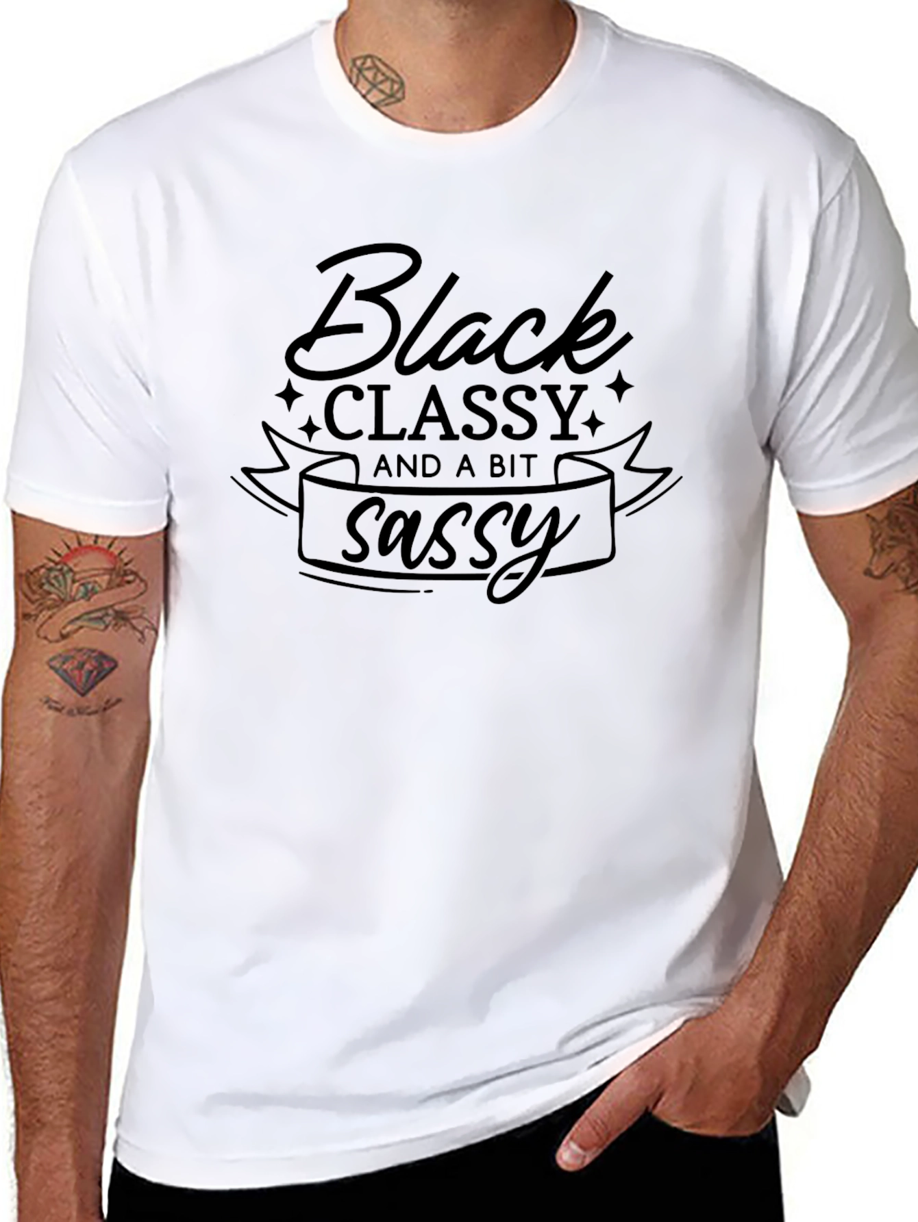Black Classy and a Bit Sassy T-Shirt