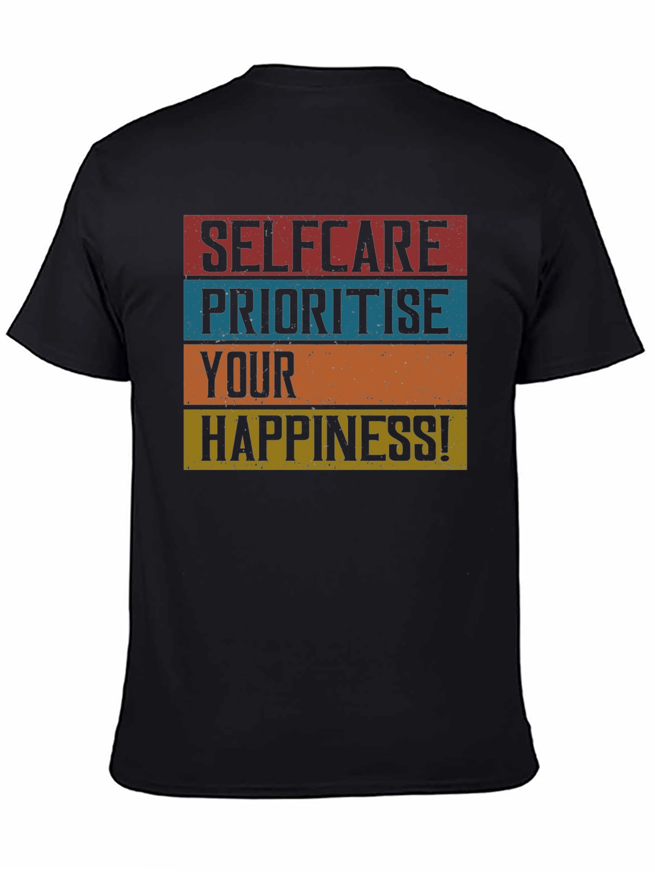 Self-Care Prioritize Happiness T-Shirt