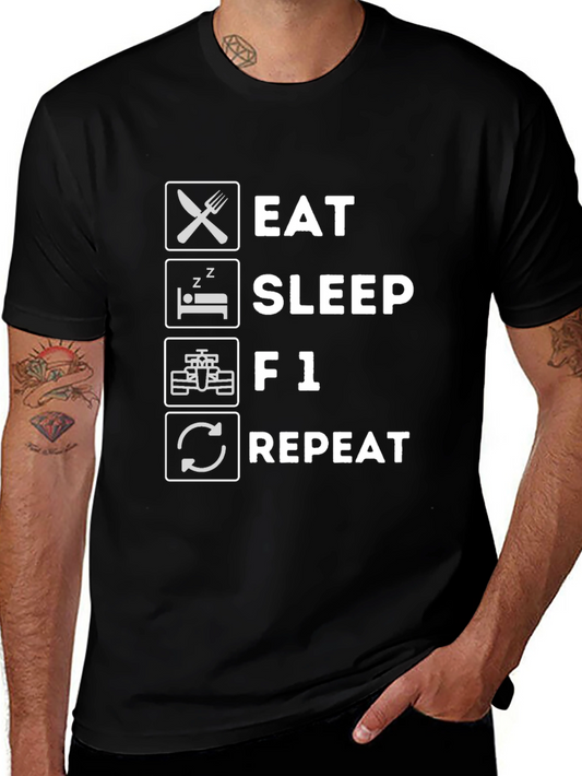 Eat Sleep F1 Repeat T-Shirt - Formula 1 Racing Fan Tee