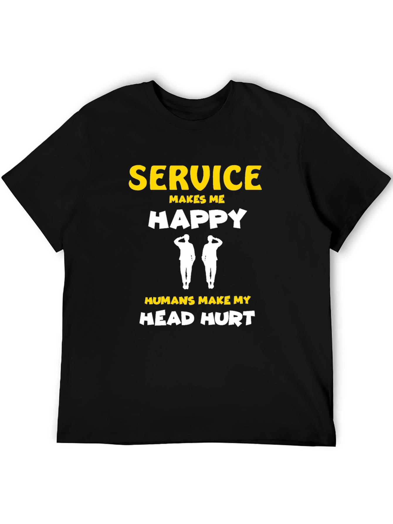 Service Makes Me Happy Graphic T-Shirt