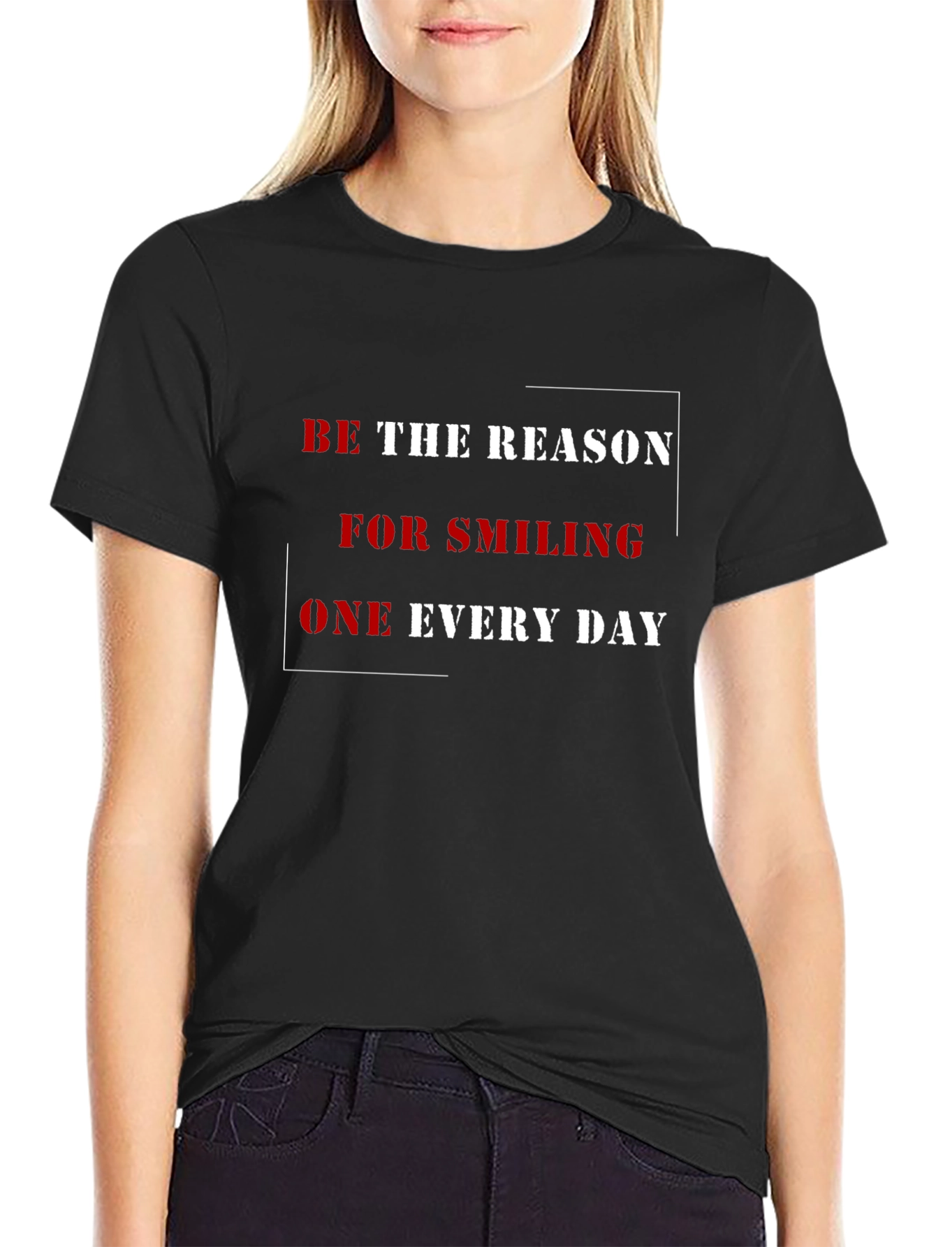 Be The Reason T-Shirt - Positive Message