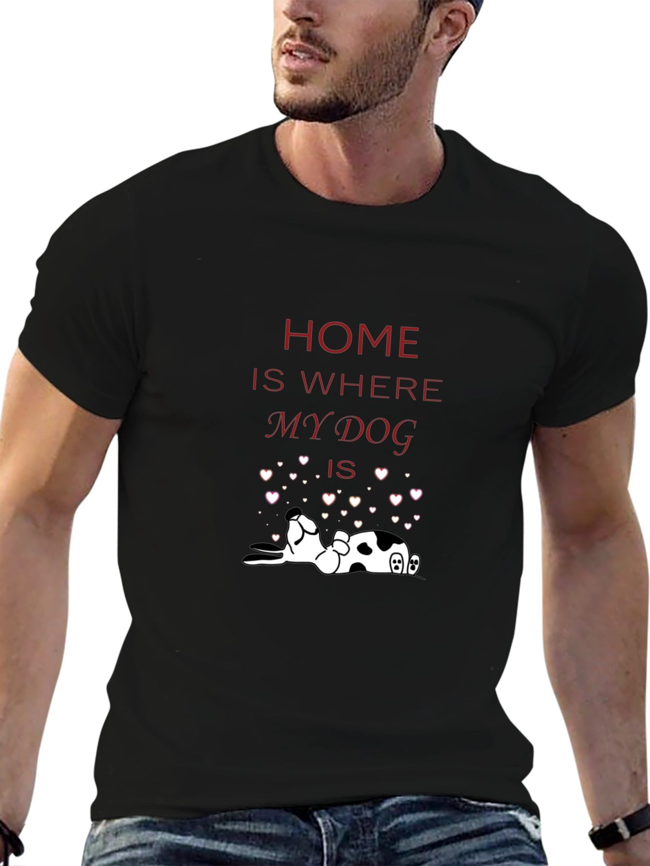 Home is Where My Dog Is T-Shirt