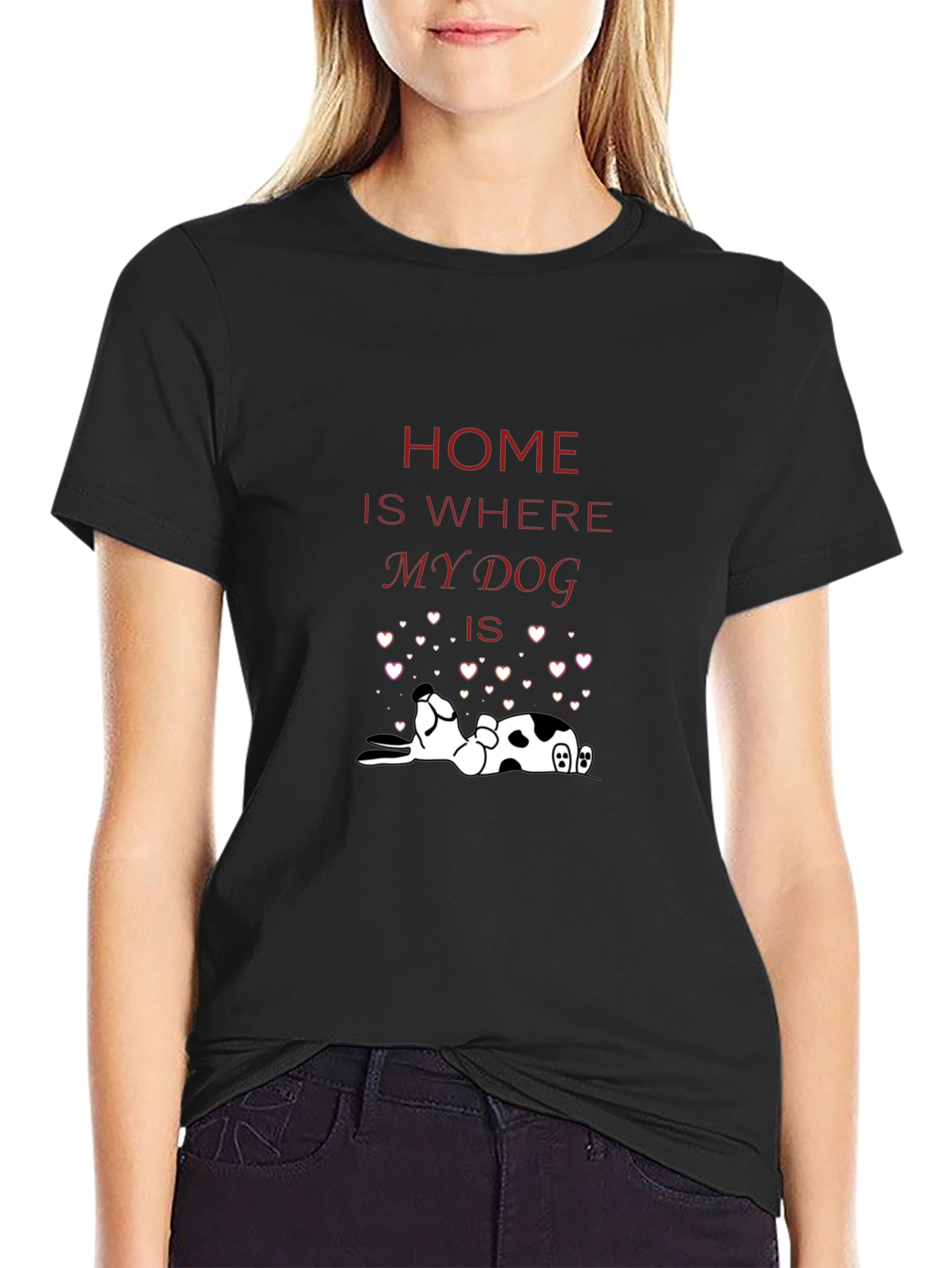 Home is Where My Dog Is T-Shirt