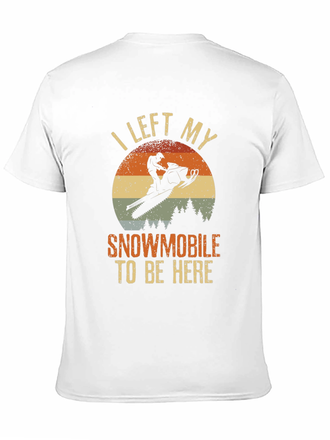 Snowmobile T-Shirt - I Left My Snowmobile