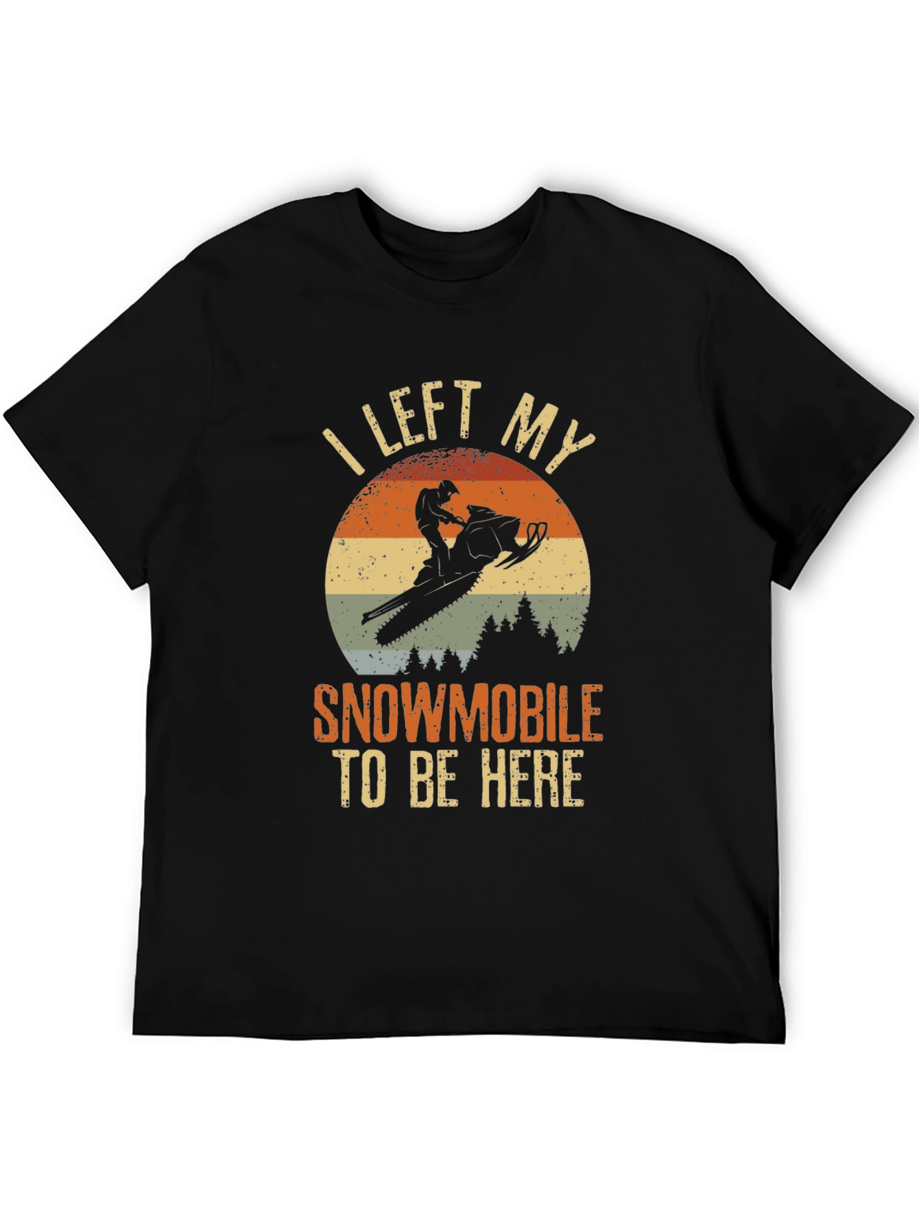 Snowmobile T-Shirt - I Left My Snowmobile