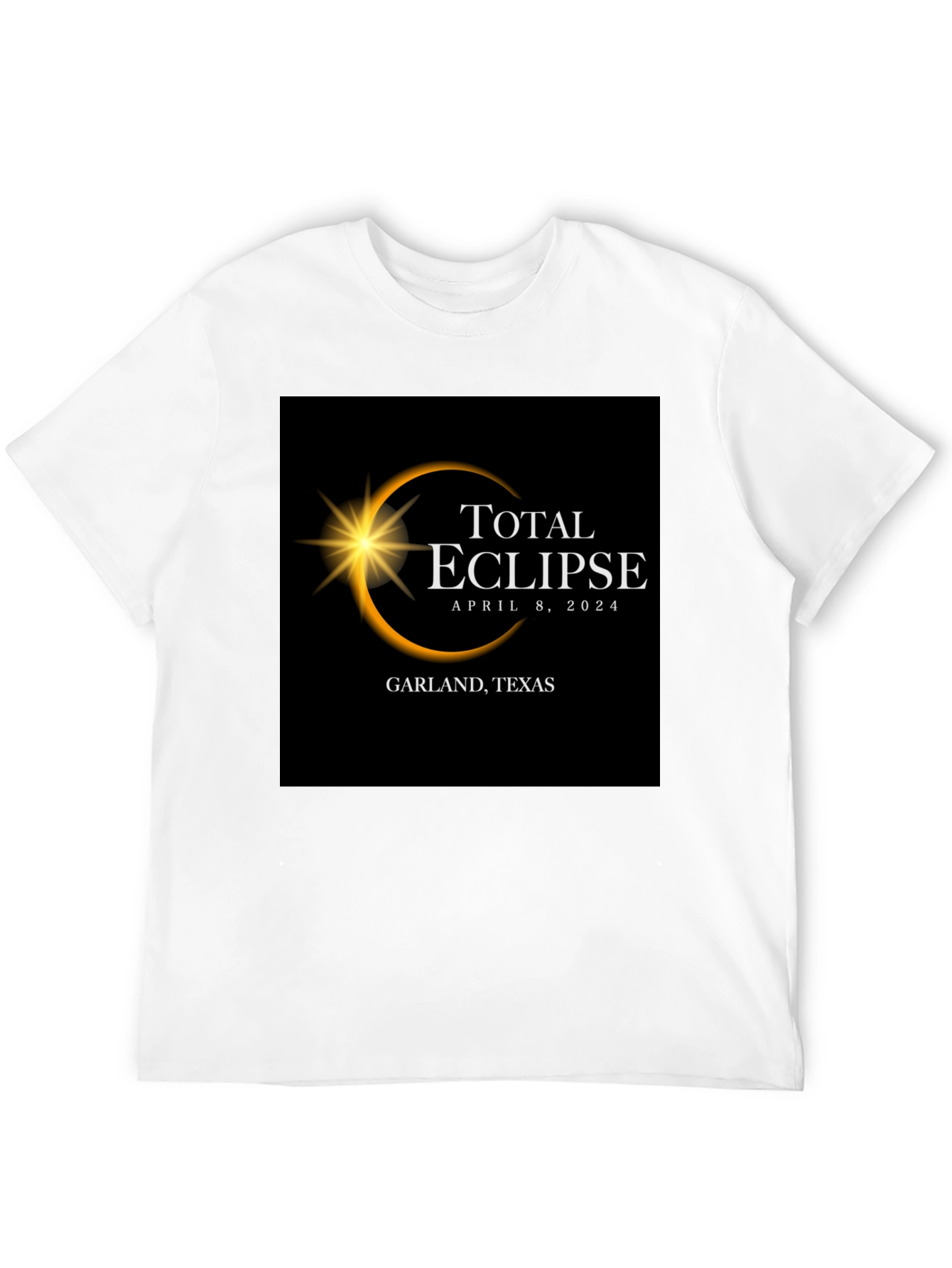 Total Eclipse April 8 2024 Garland Texas T-Shirt