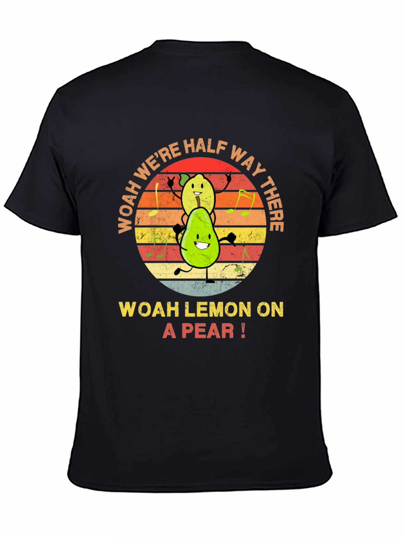 Woah Lemon on a Pear T-Shirt