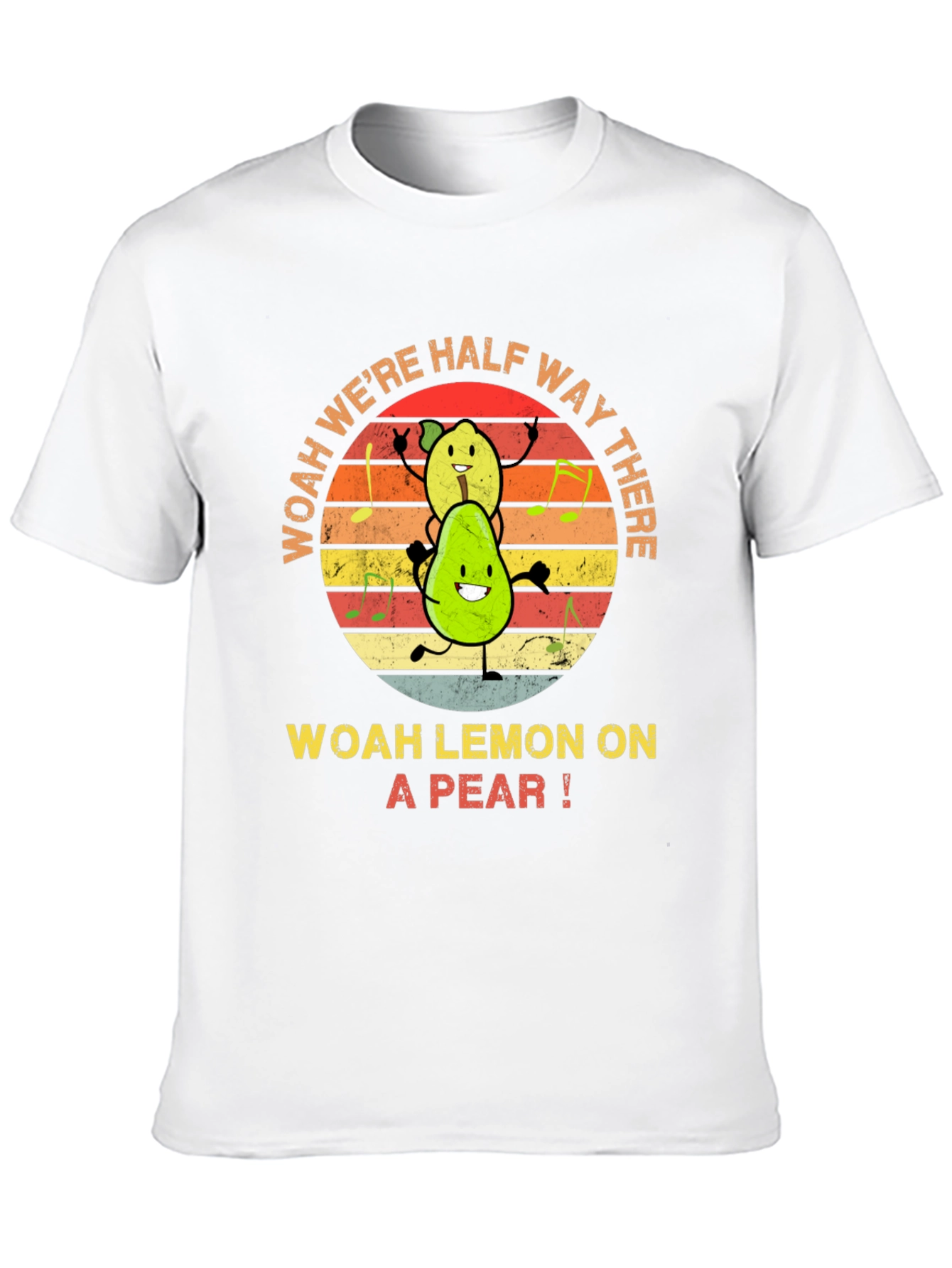 Woah Lemon on a Pear T-Shirt