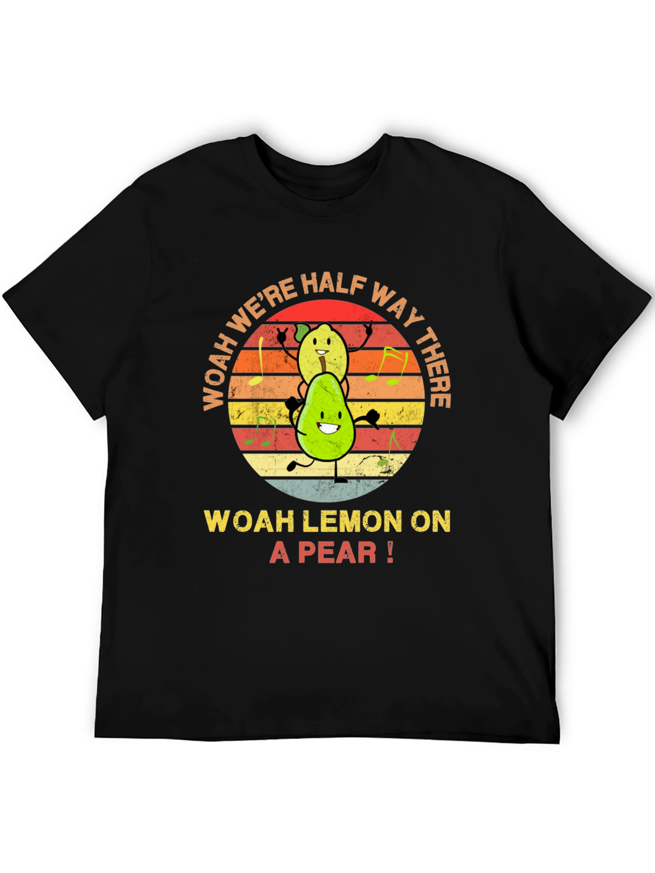 Woah Lemon on a Pear T-Shirt