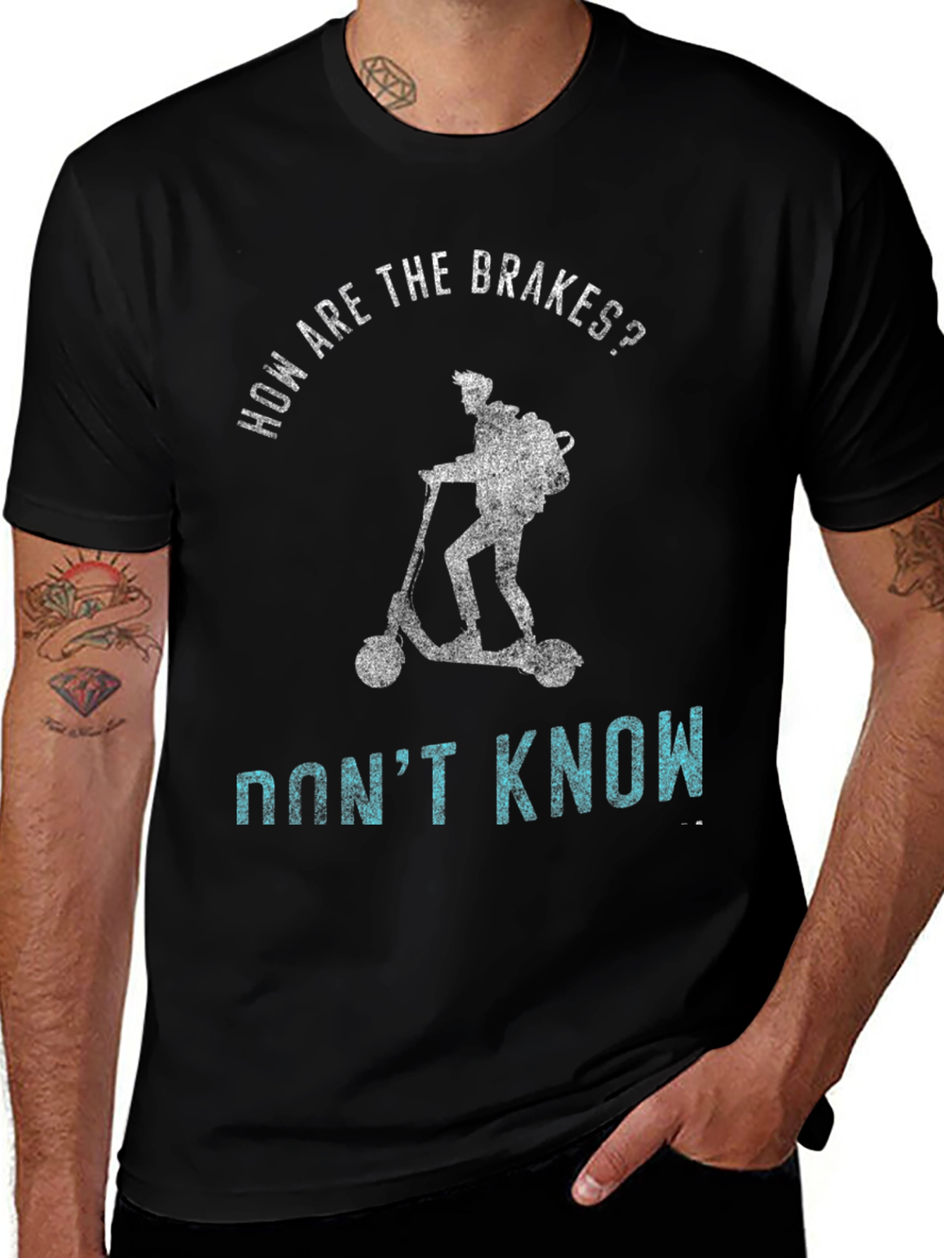 Funny Scooter T-Shirt: How Are The Brakes? Dont Know!