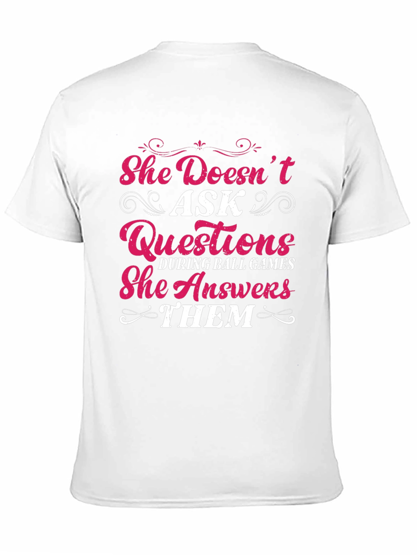 She Answers Them T-Shirt