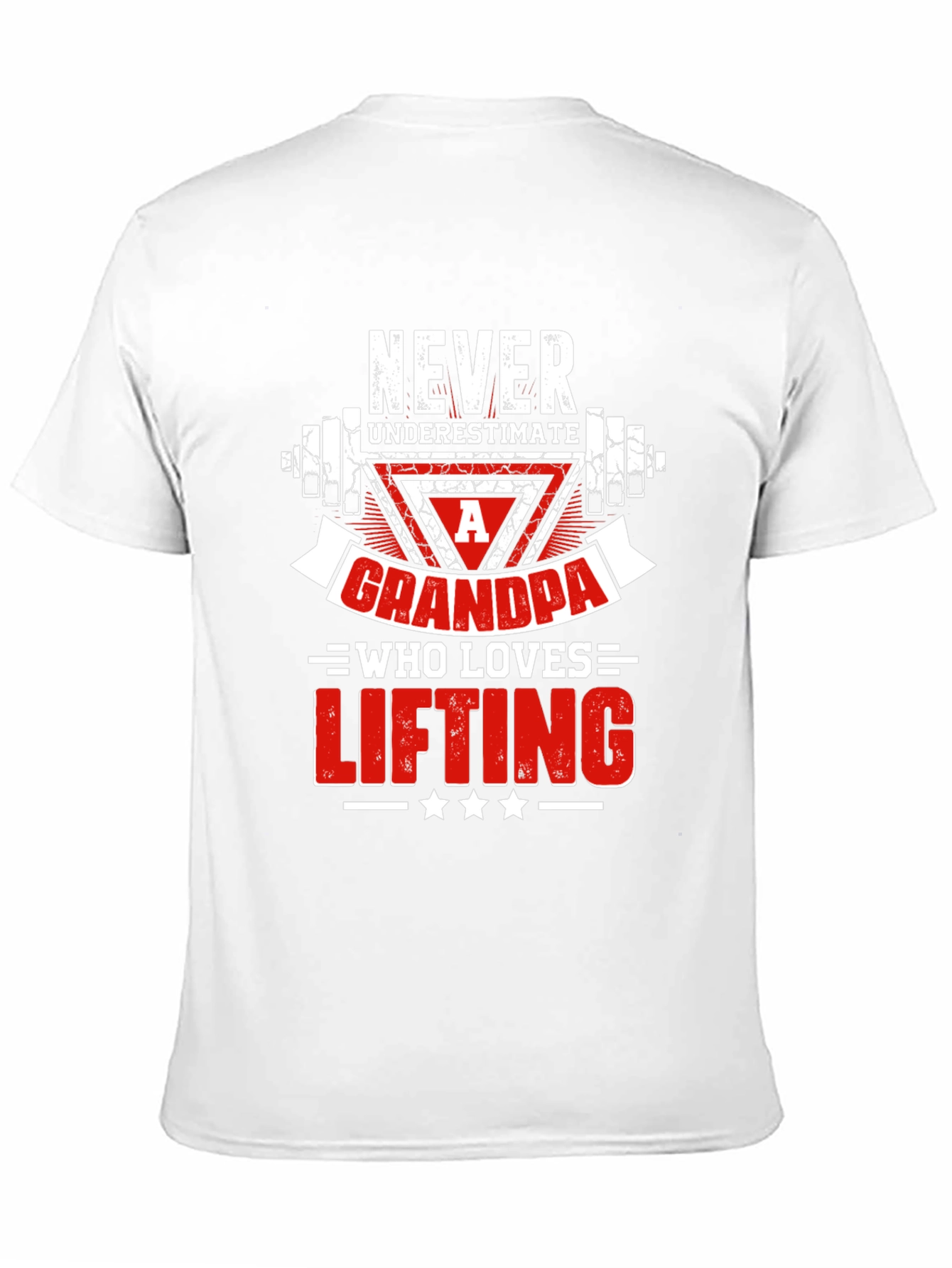 Never Underestimate a Grandpa Who Loves Lifting T-Shirt