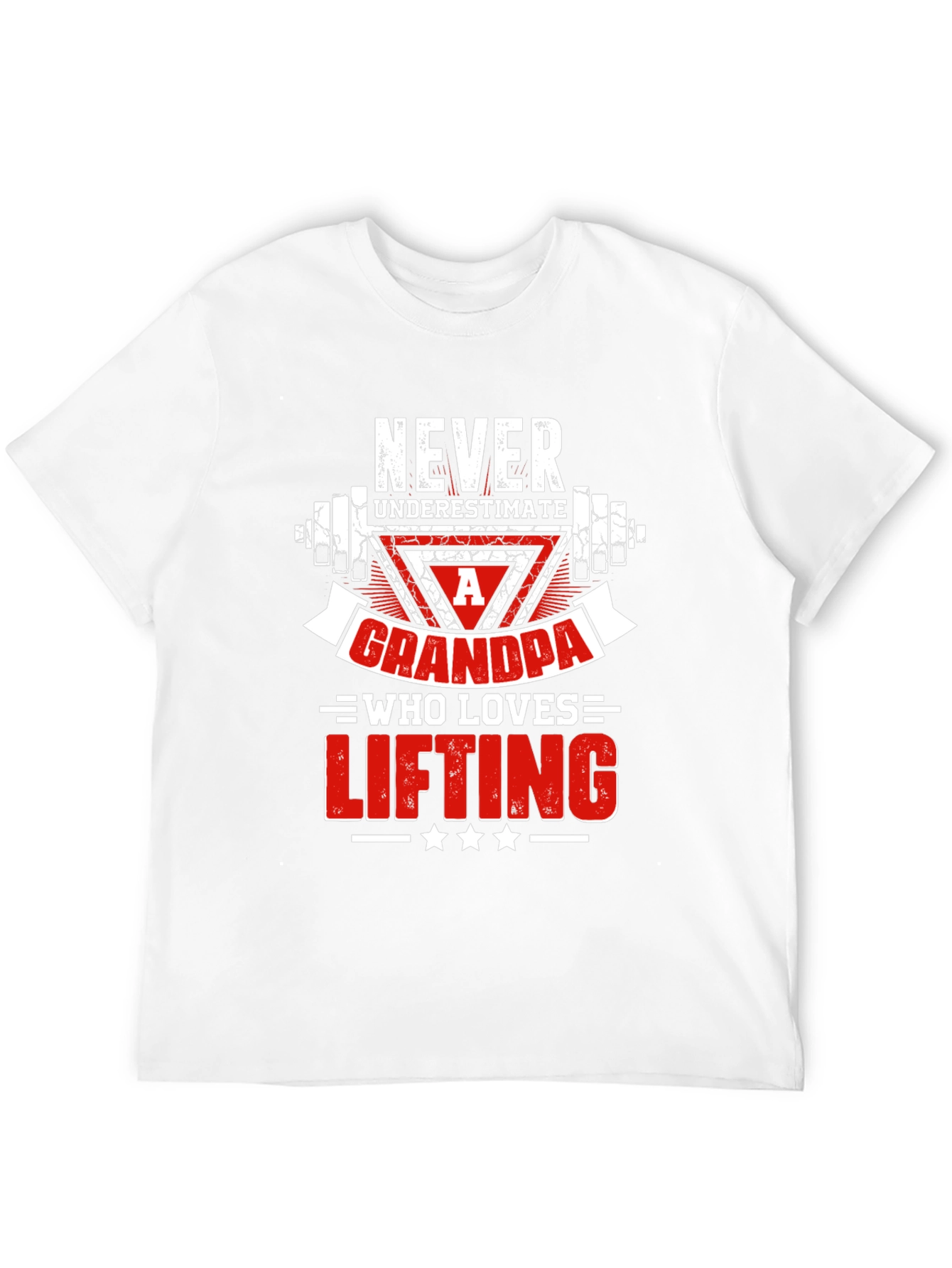 Never Underestimate a Grandpa Who Loves Lifting T-Shirt