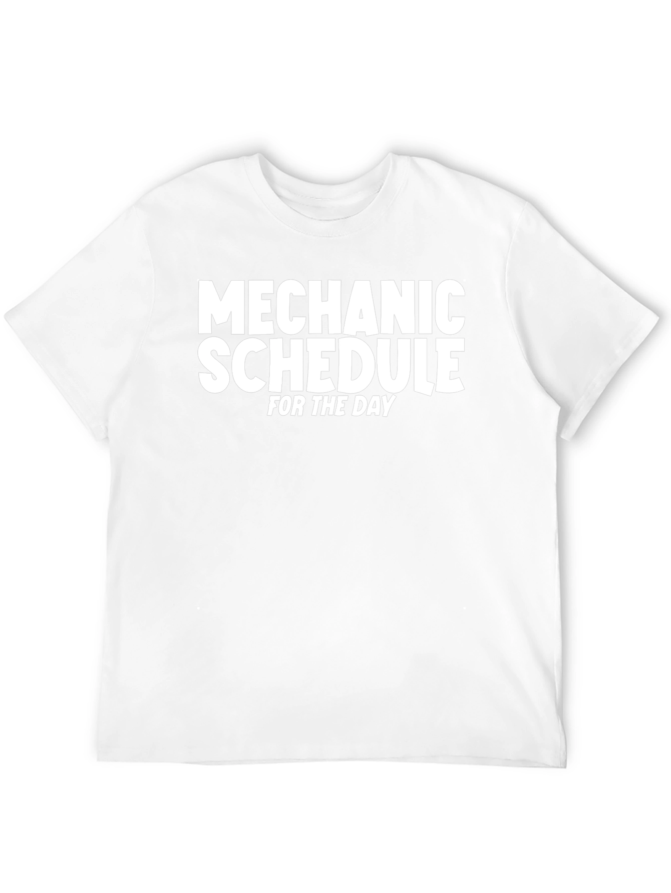 Mechanic Schedule Graphic T-Shirt