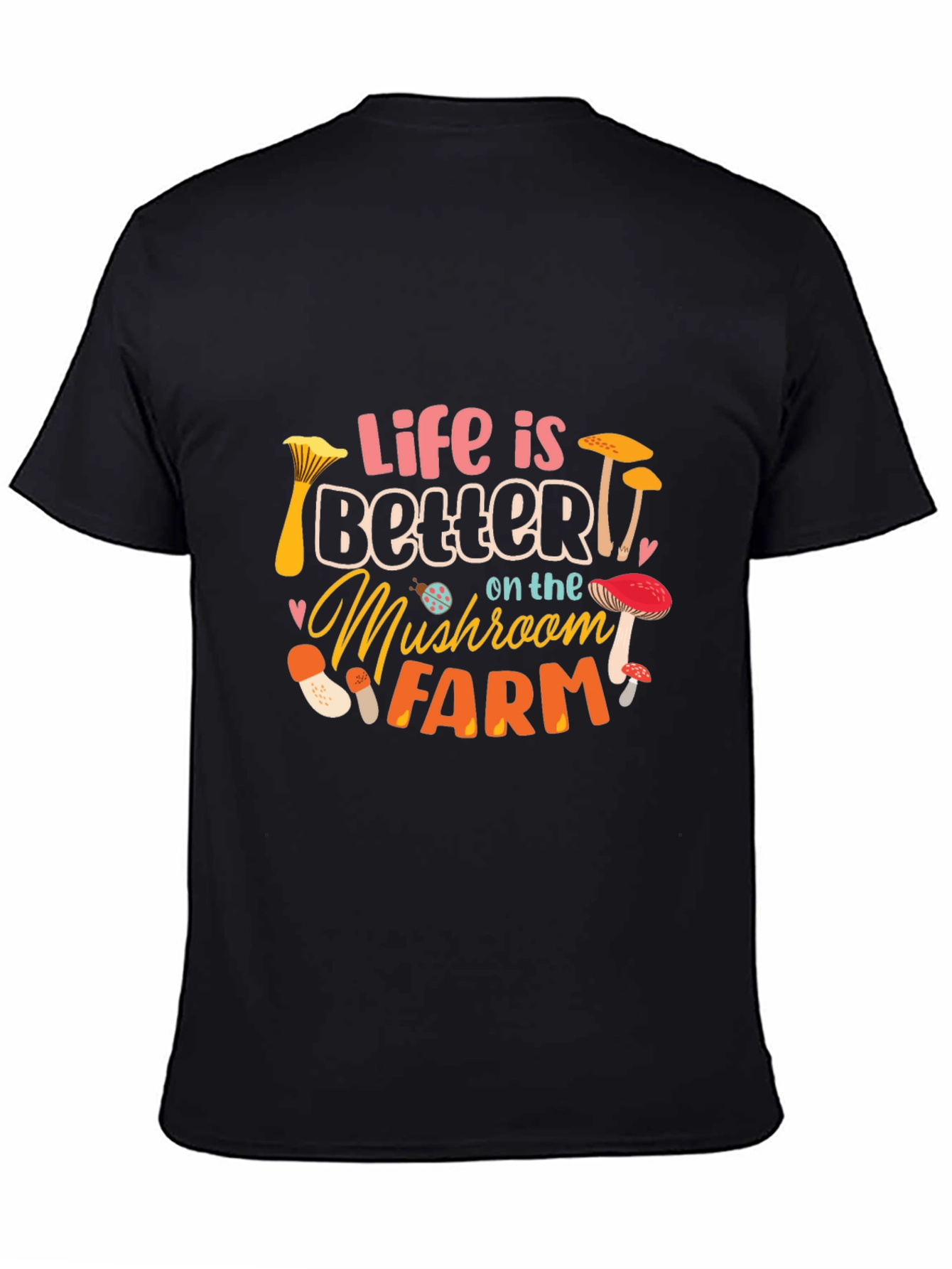 Mushroom Farm Life T-Shirt
