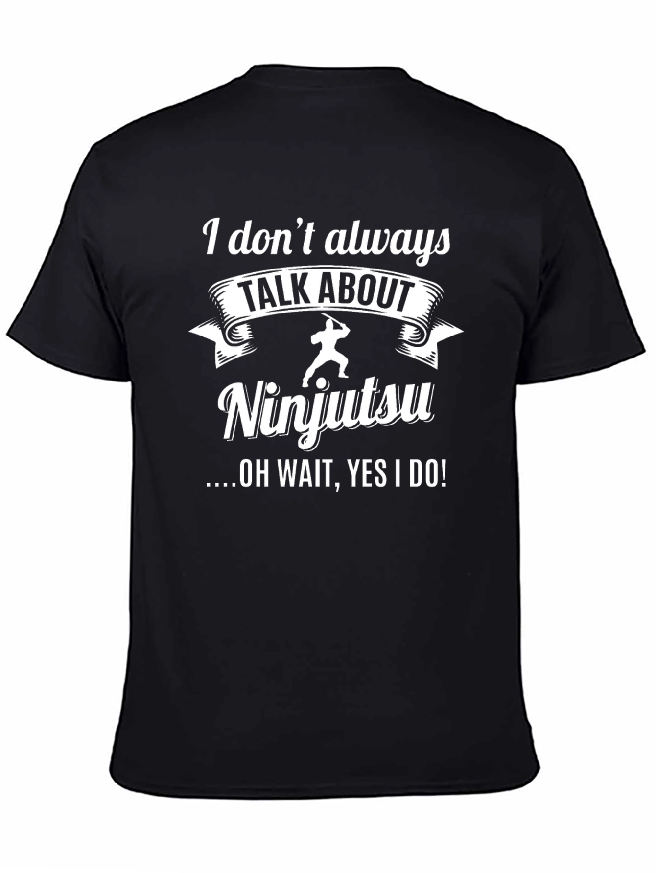 Ninjutsu T-Shirt: Talk About Ninjutsu Tee