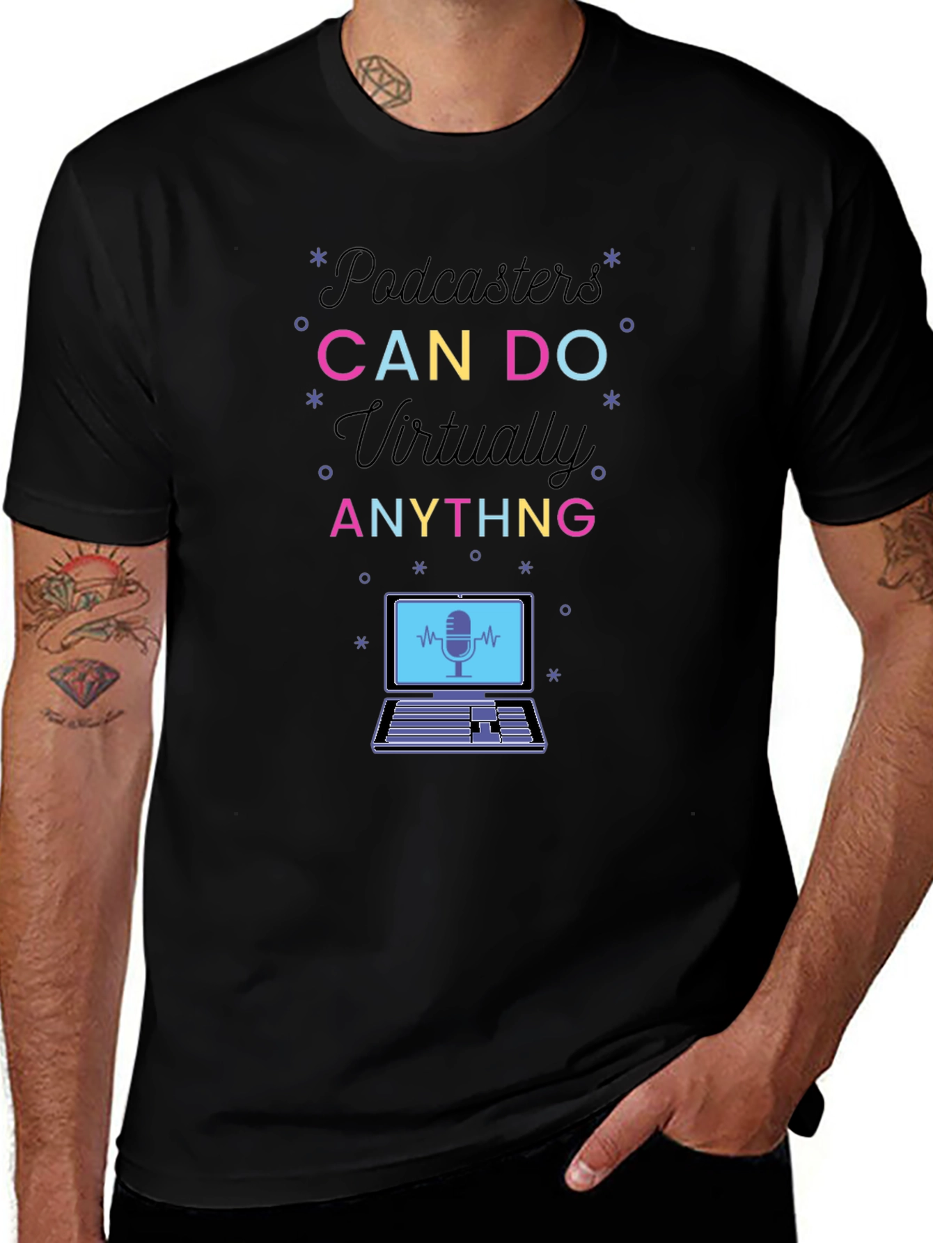 Podcasters Can Do Anything T-Shirt