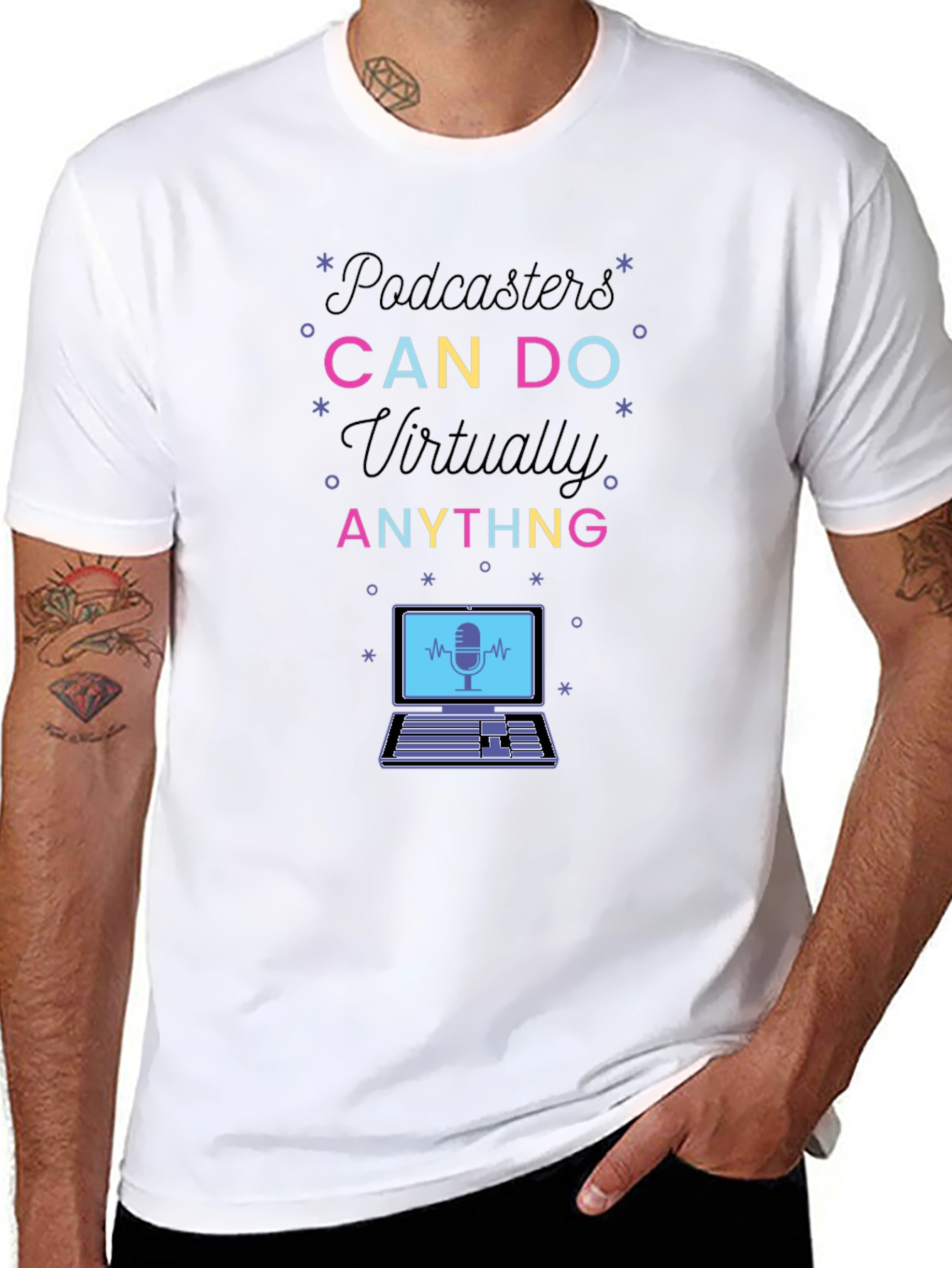 Podcasters Can Do Anything T-Shirt