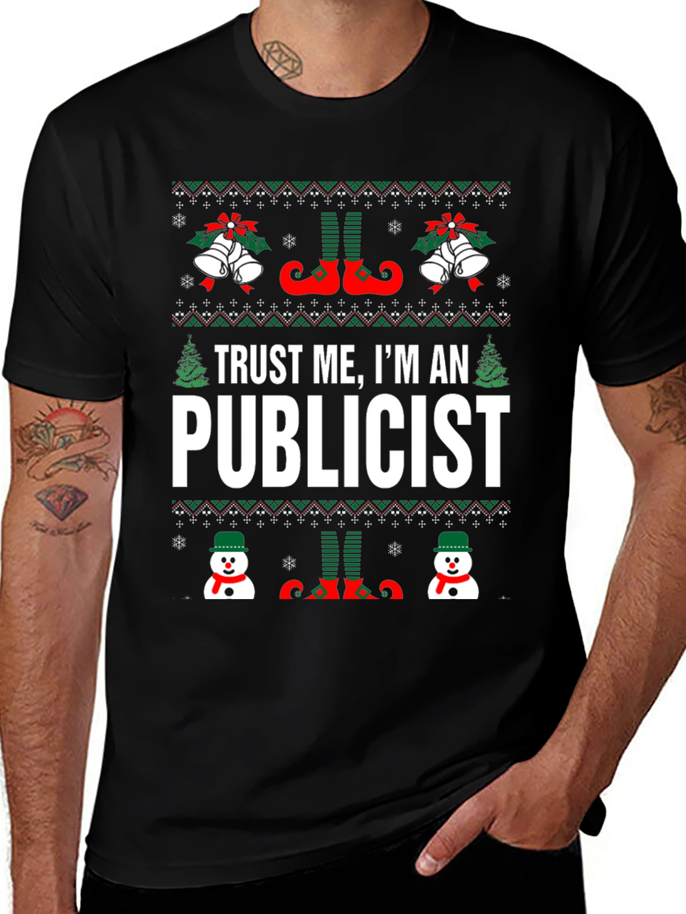 Trust Me Im an Publicist Ugly Christmas T-Shirt