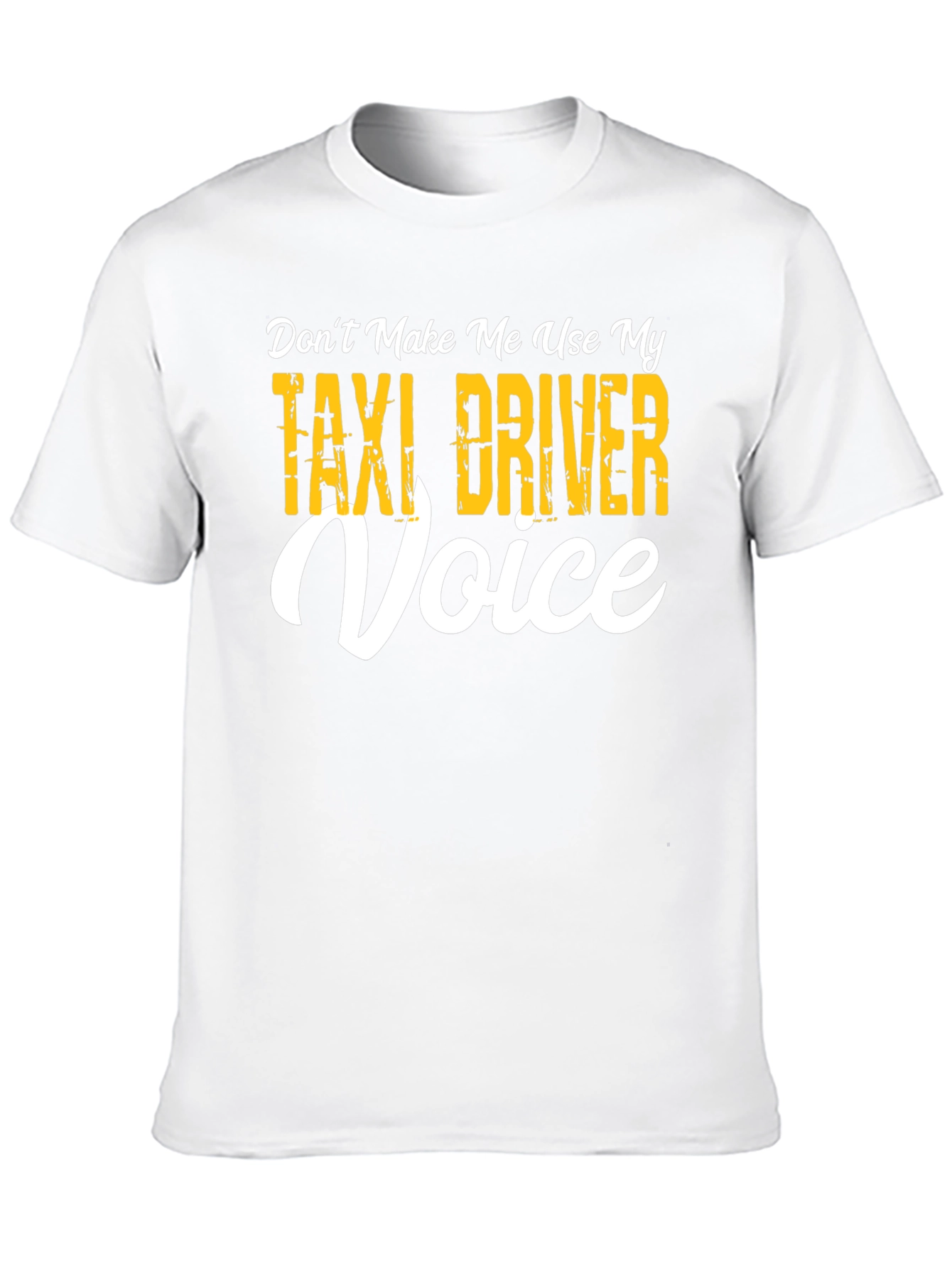 Taxi Driver Voice T-Shirt