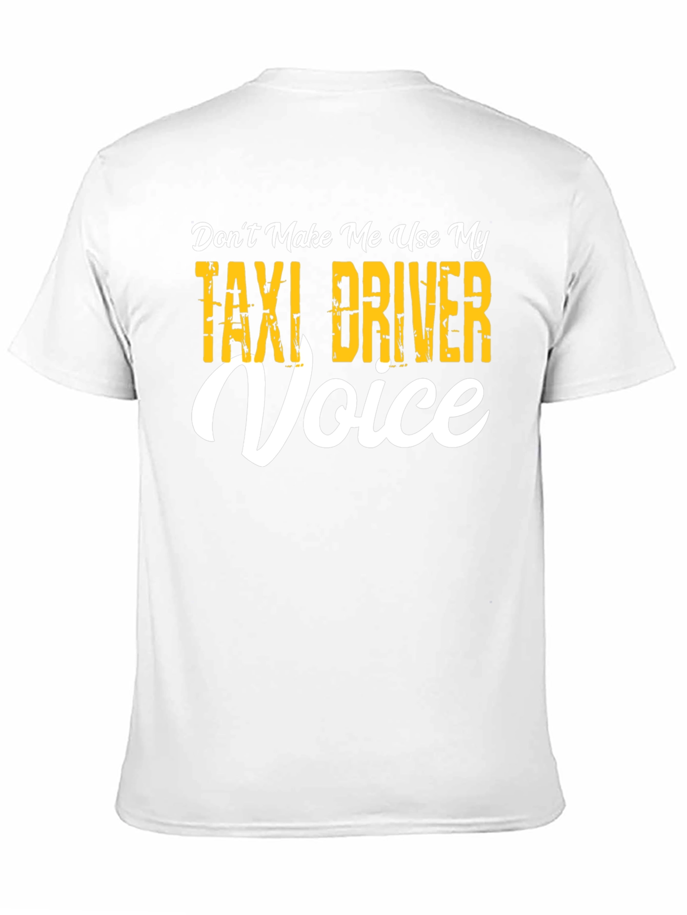 Taxi Driver Voice T-Shirt