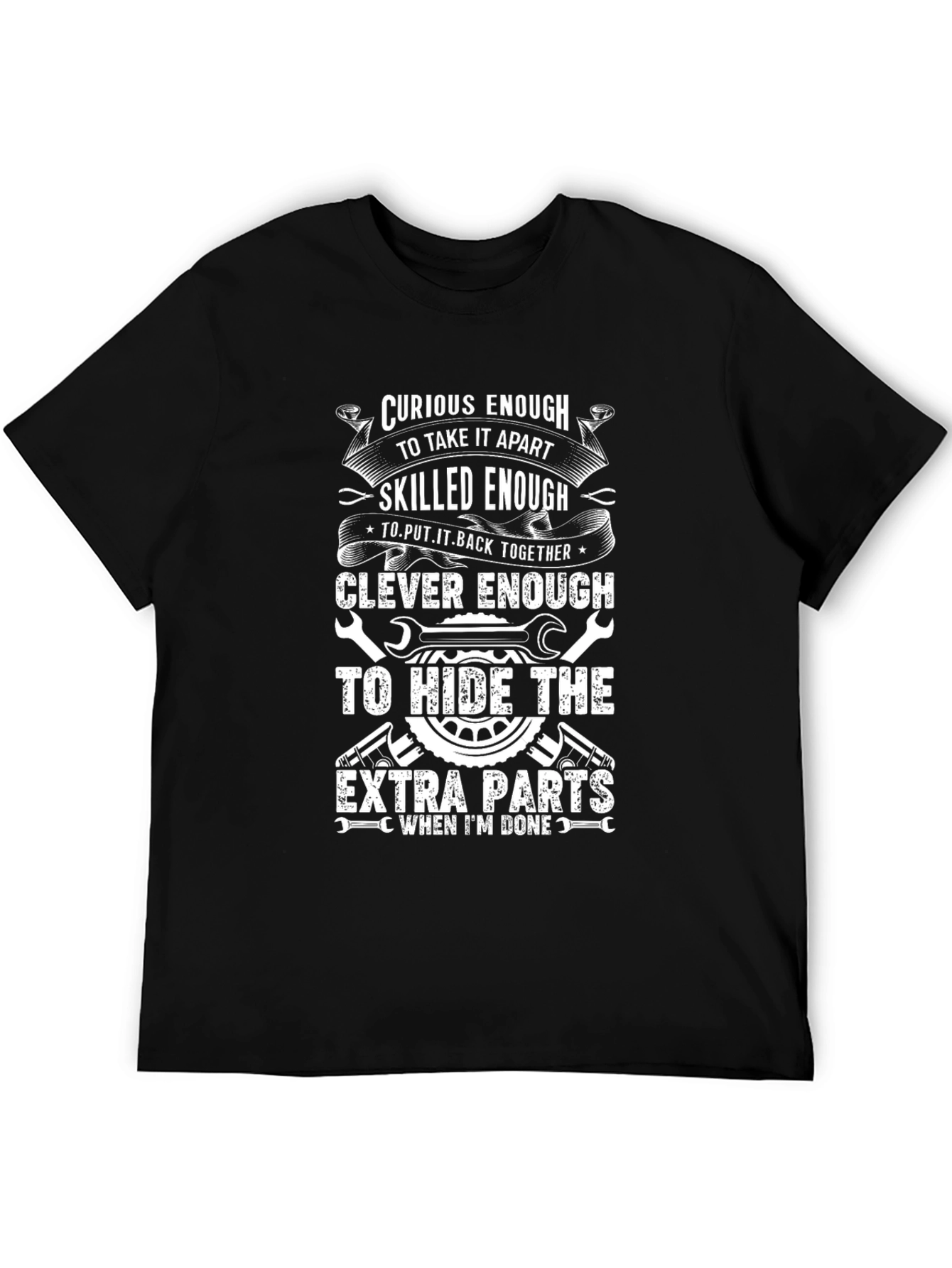 Curious Enough Mechanic Humor T-Shirt
