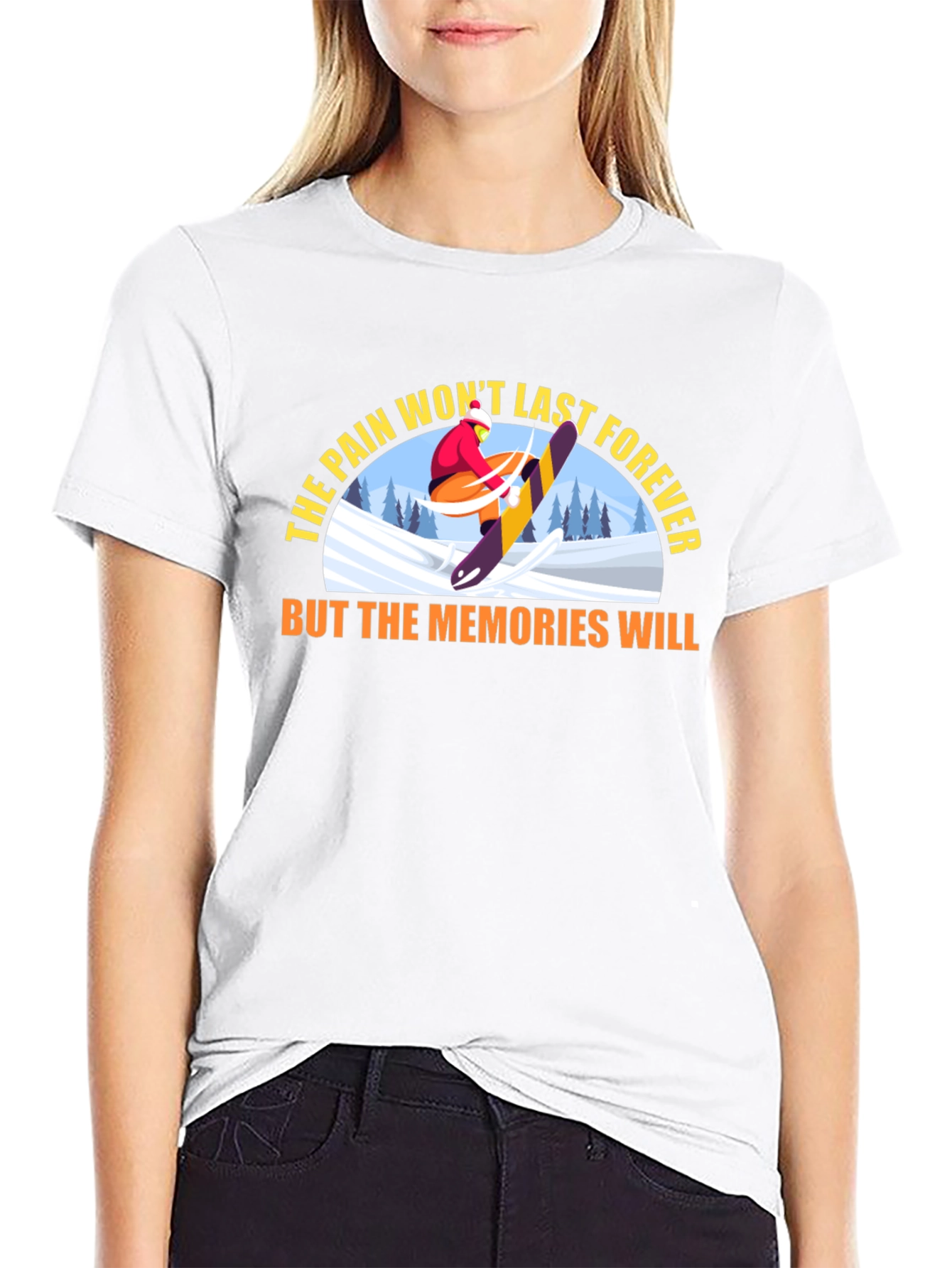 The Pain Wont Last Forever T-Shirt