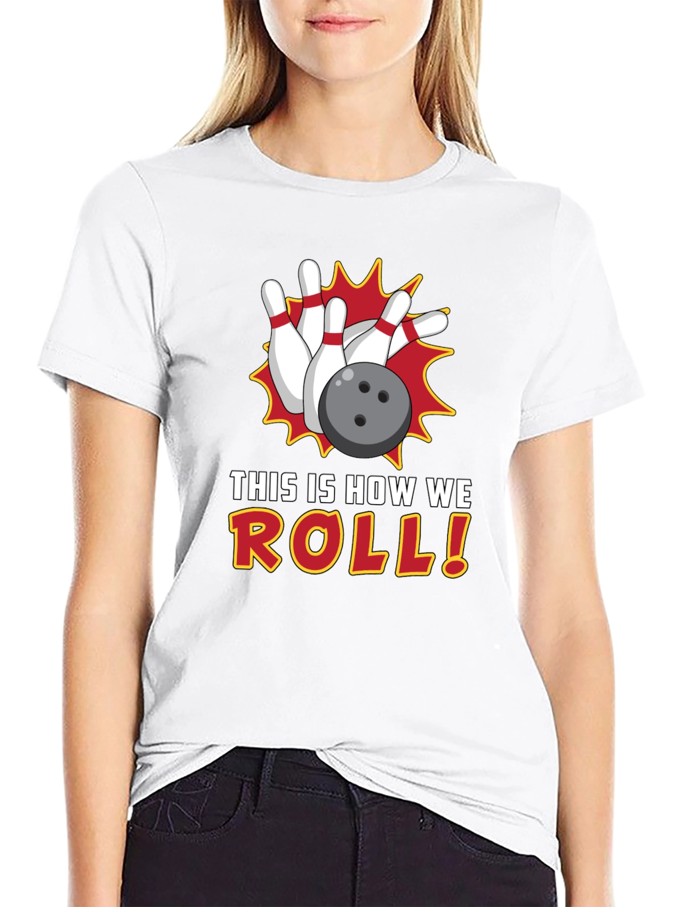 Bowling T-Shirt: This is How We Roll!