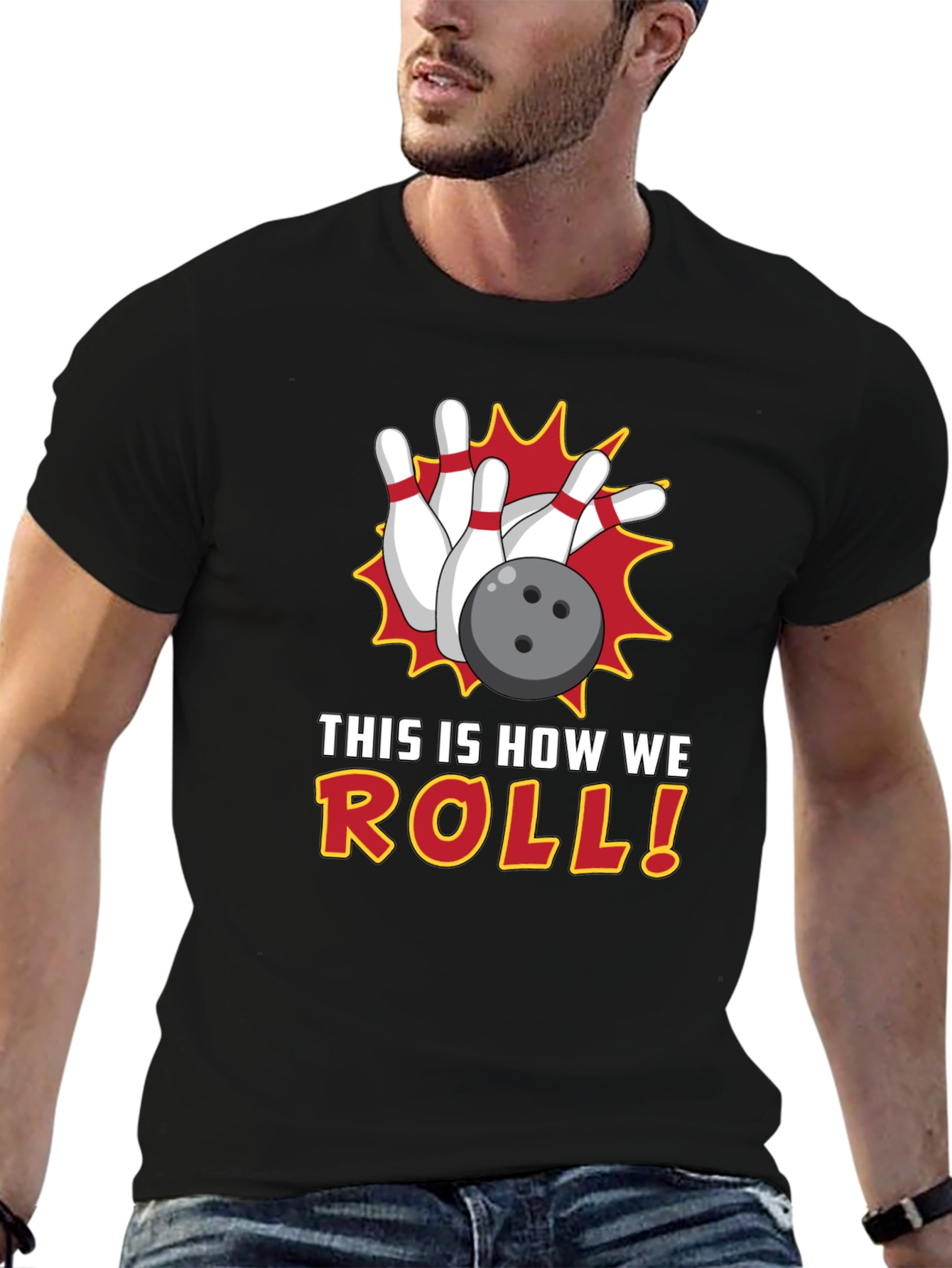 Bowling T-Shirt: This is How We Roll!